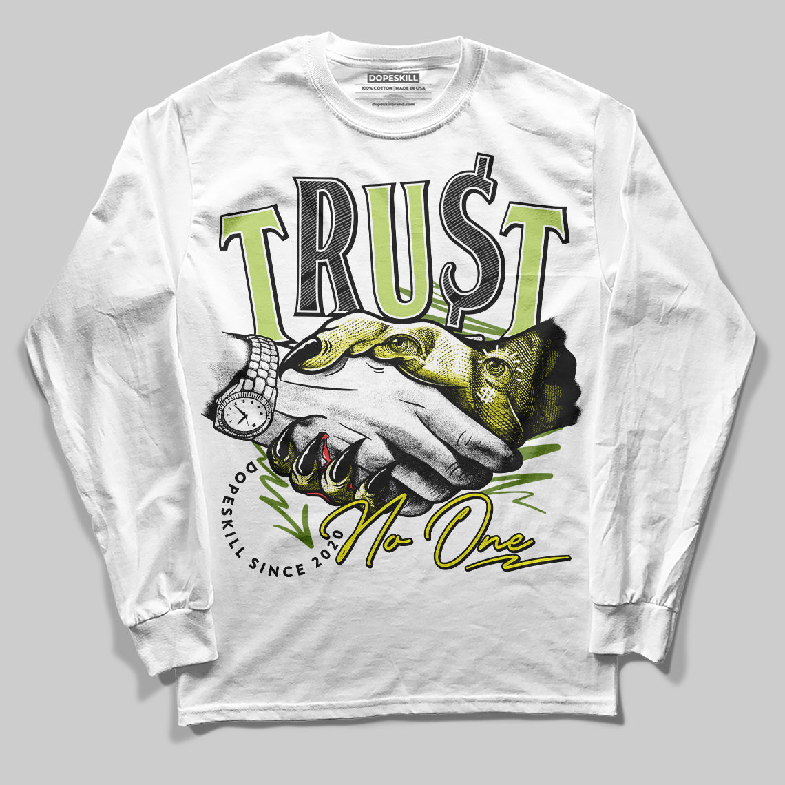 Bright Cactus 13s DopeSkill Long Sleeve T-Shirt Trust No One Graphic