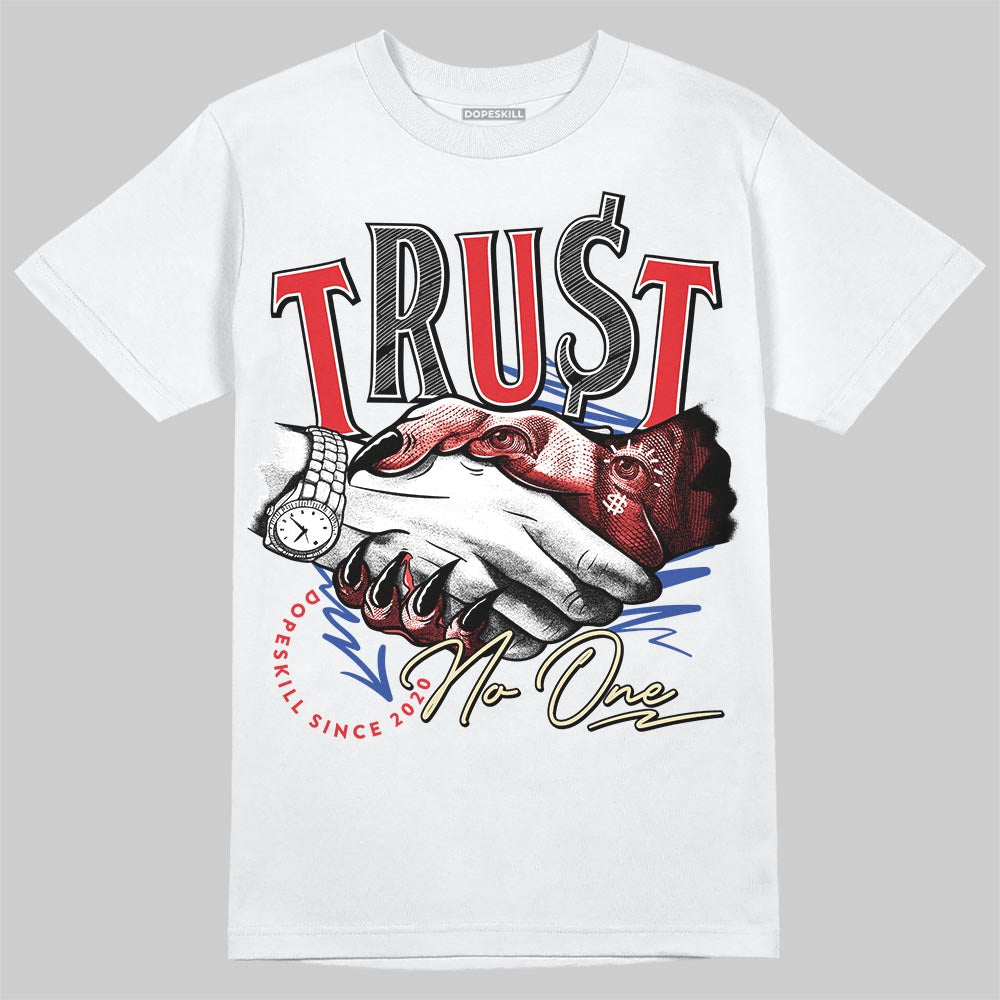 Seoul 2.0 3s DopeSkill T-Shirt Trust No One Graphic