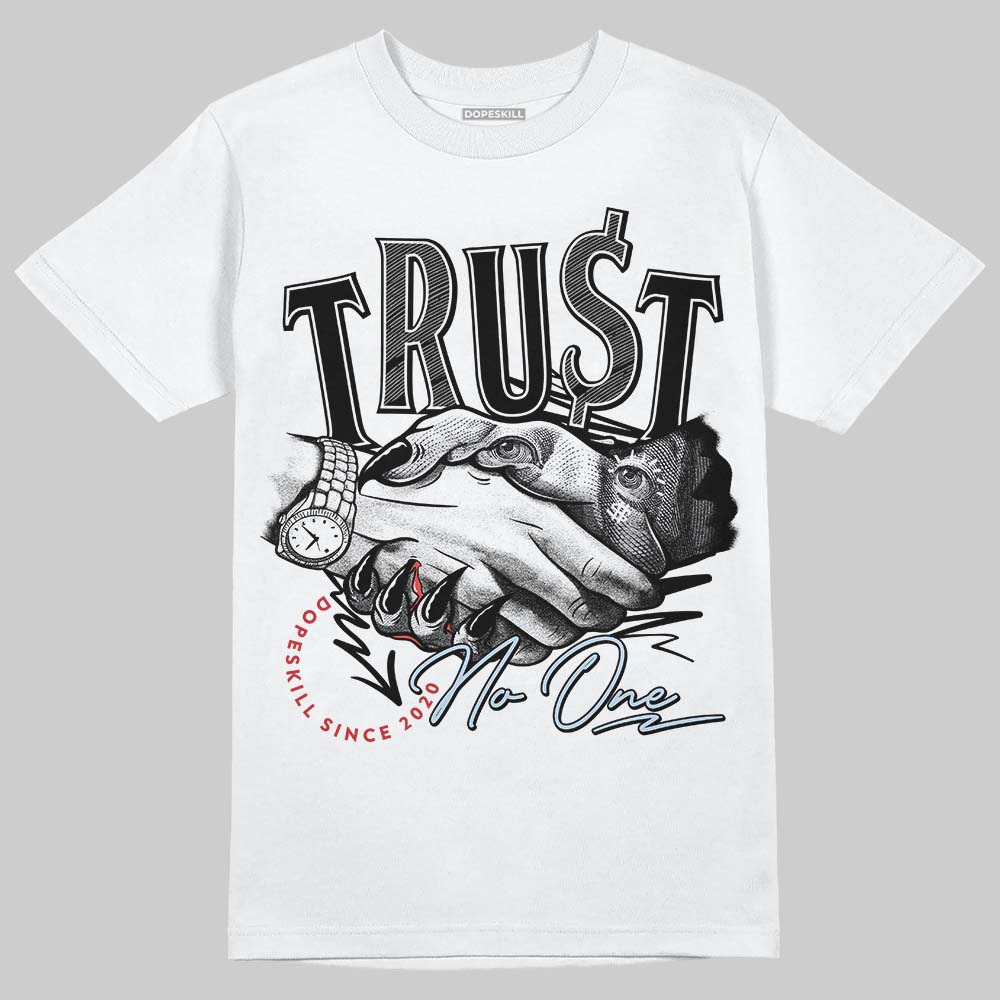 Black Metallic Reimagined 5s DopeSkill T-Shirt Trust No One Graphic