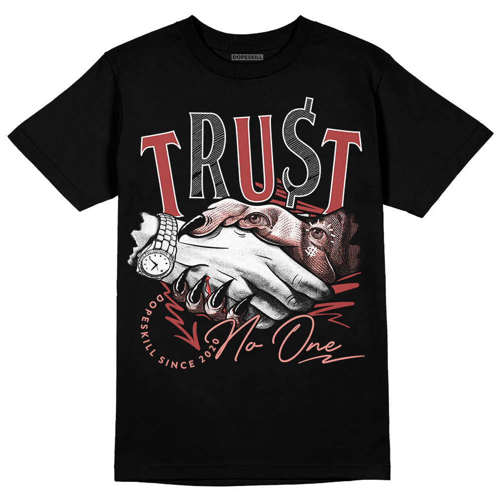 Dune Red 13s DopeSkill T-Shirt Trust No One Graphic