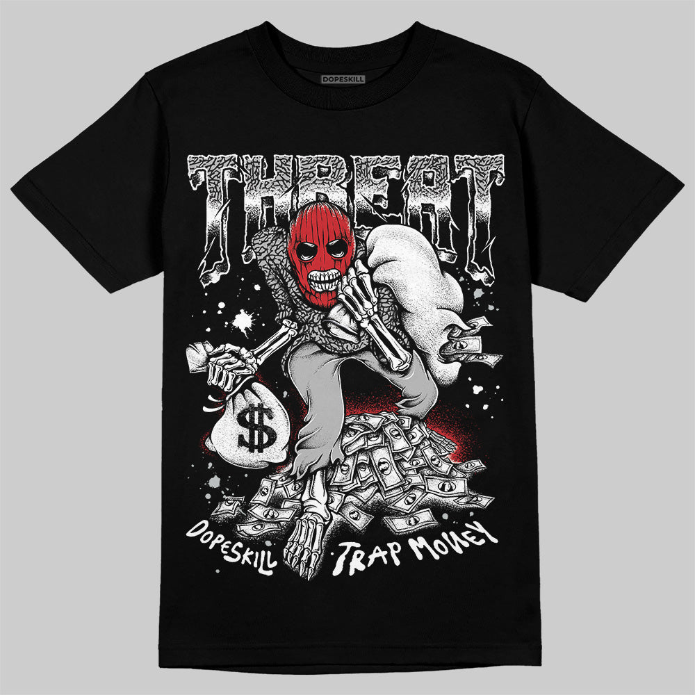 Black Cement 3s DopeSkill T-Shirt Threat Graphic