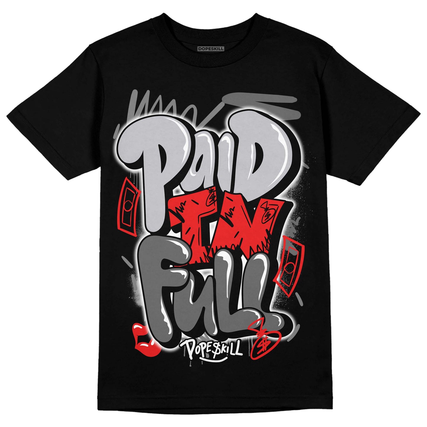 Grey Collection DopeSkill T-Shirt New Paid In Full Graphic