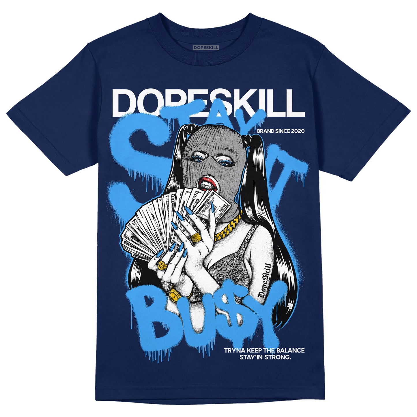 Midnight Navy 3s DopeSkill Navy T-shirt Stay It Busy Graphic