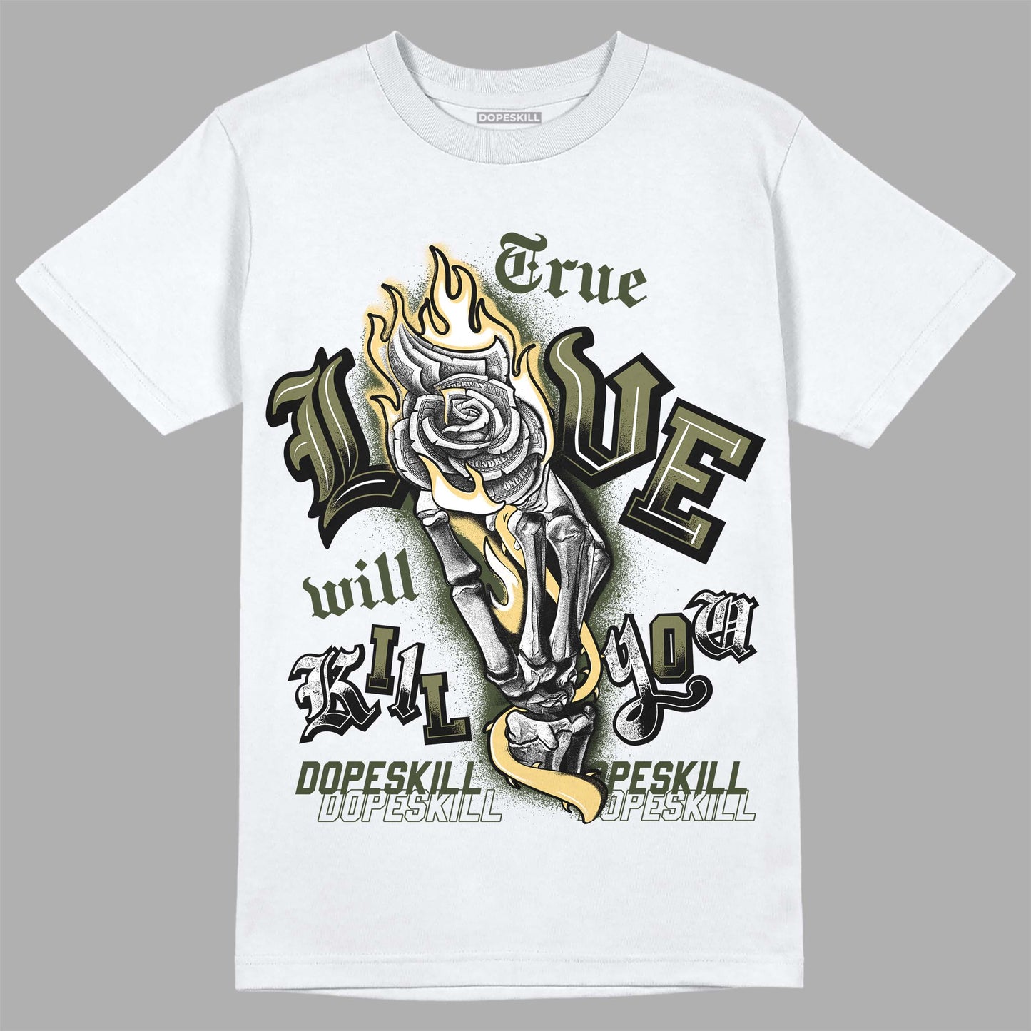 Craft Olive 4s DopeSkill T-Shirt True Love Will Kill You Graphic