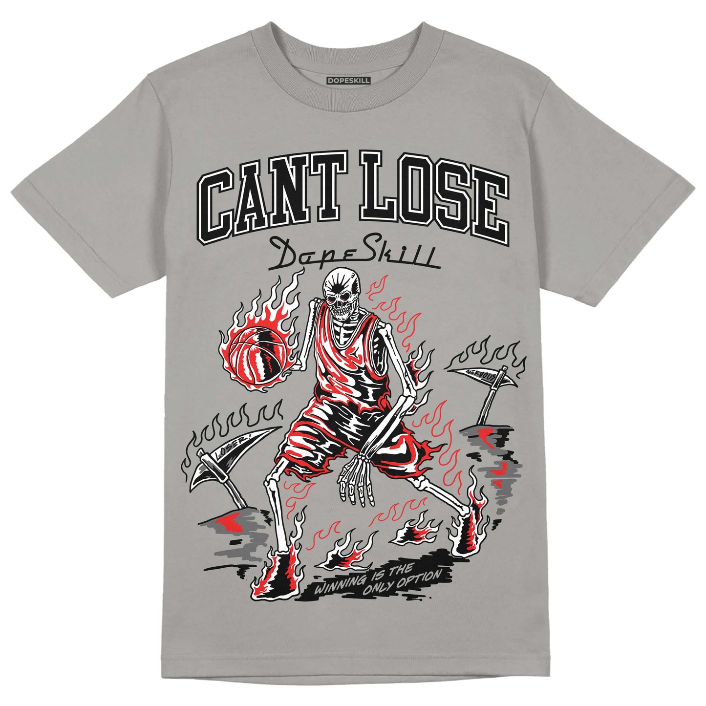 Grey Collection DopeSkill Grey T-shirt Cant Lose Graphic