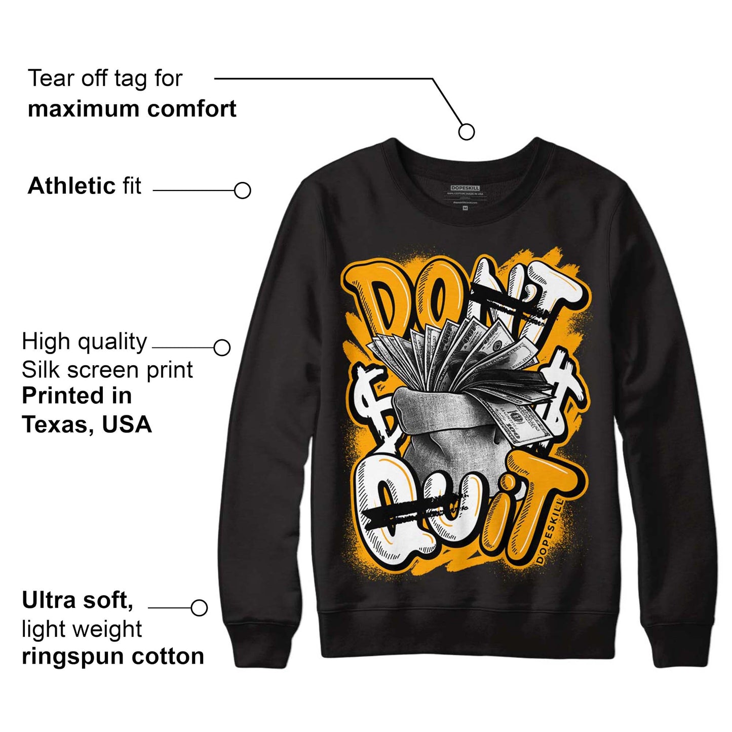 Black Taxi 12s DopeSkill Sweatshirt Don't Quit Graphic