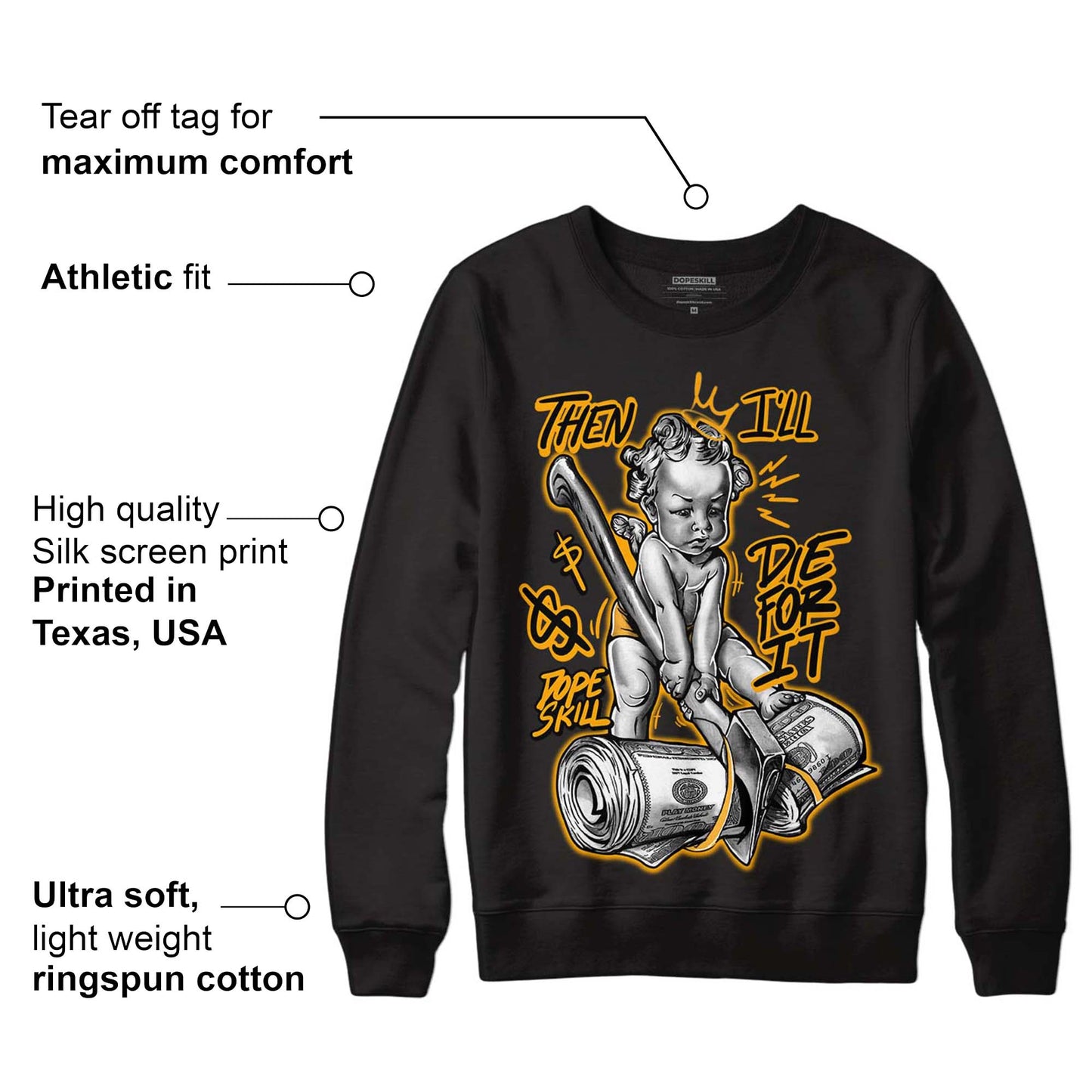 Black Taxi 12s DopeSkill Sweatshirt Then I'll Die For It Graphic