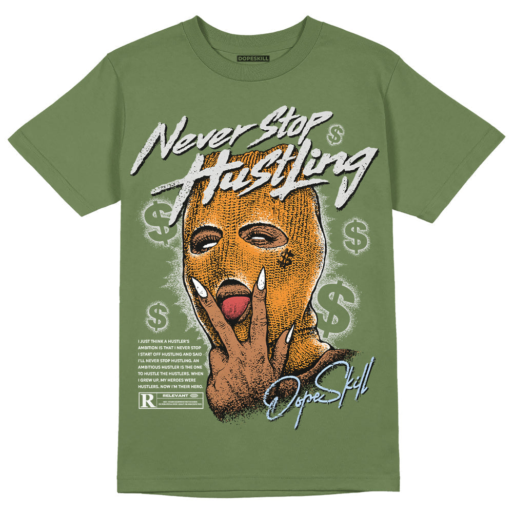 Olive 5s DopeSkill Olive T-shirt Never Stop Hustling Graphic