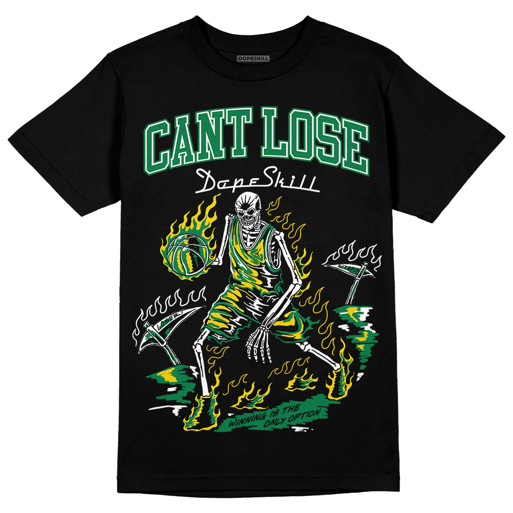 Lucky Green 5s DopeSkill T-Shirt Cant Lose Graphic