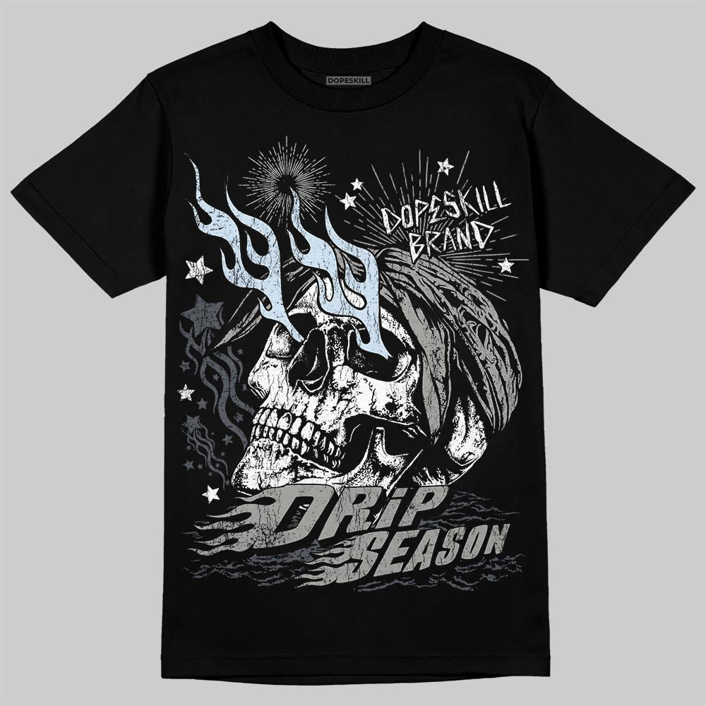 Cool Grey 11s DopeSkill T-Shirt Drip Season Graphic