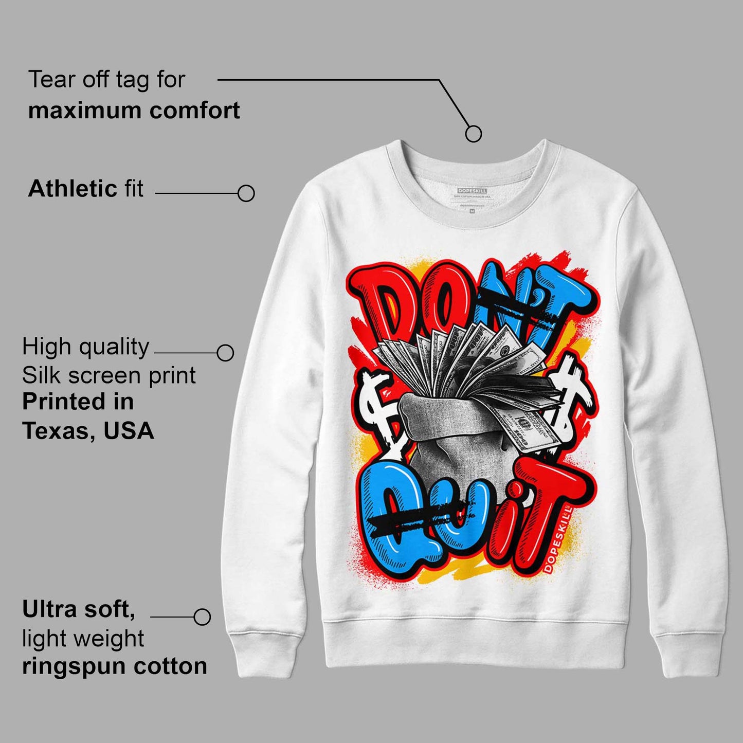 Fruity Pebbles Dunks DopeSkill Sweatshirt Don't Quit Graphic
