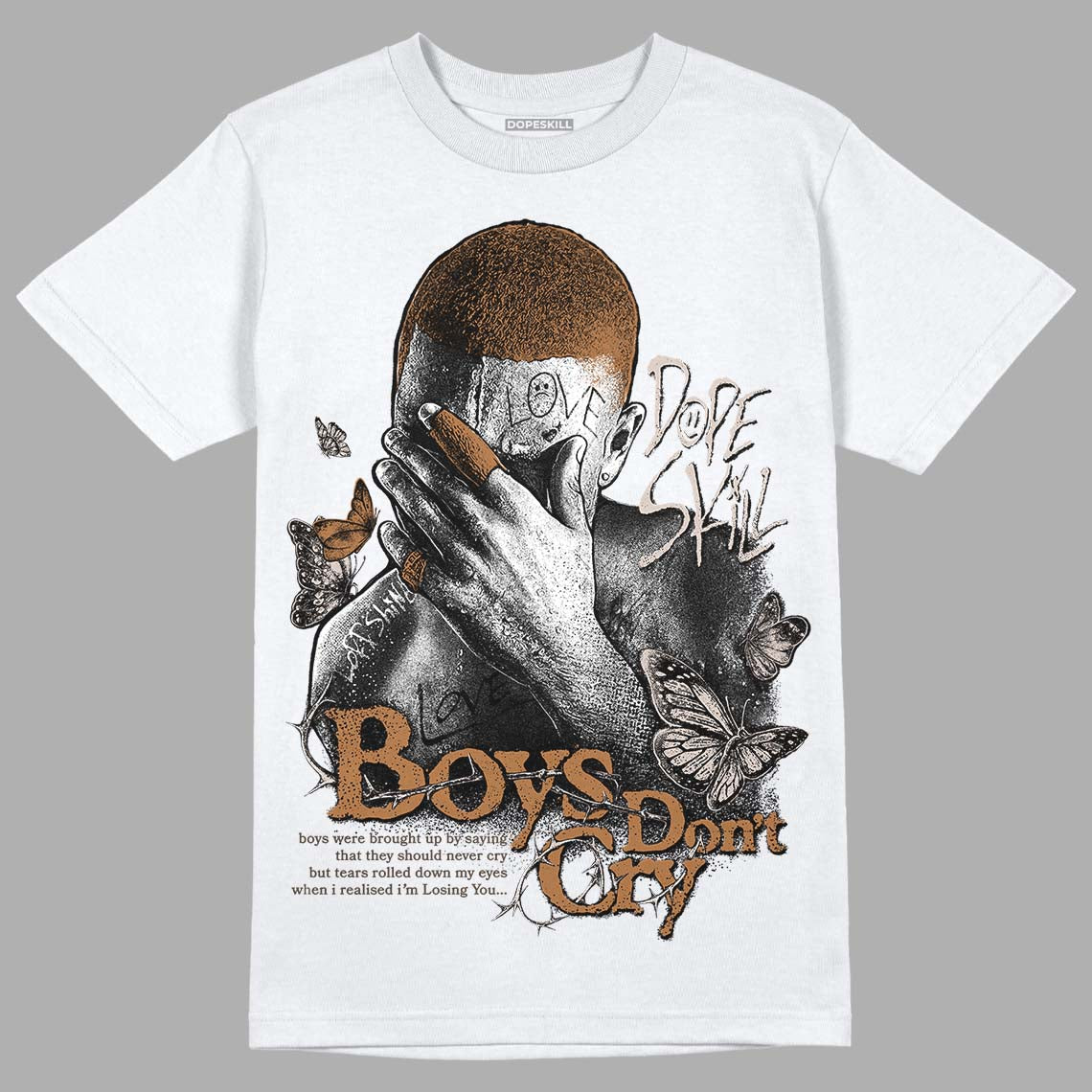 Palomino 3s DopeSkill T-Shirt Boys Don't Cry Graphic