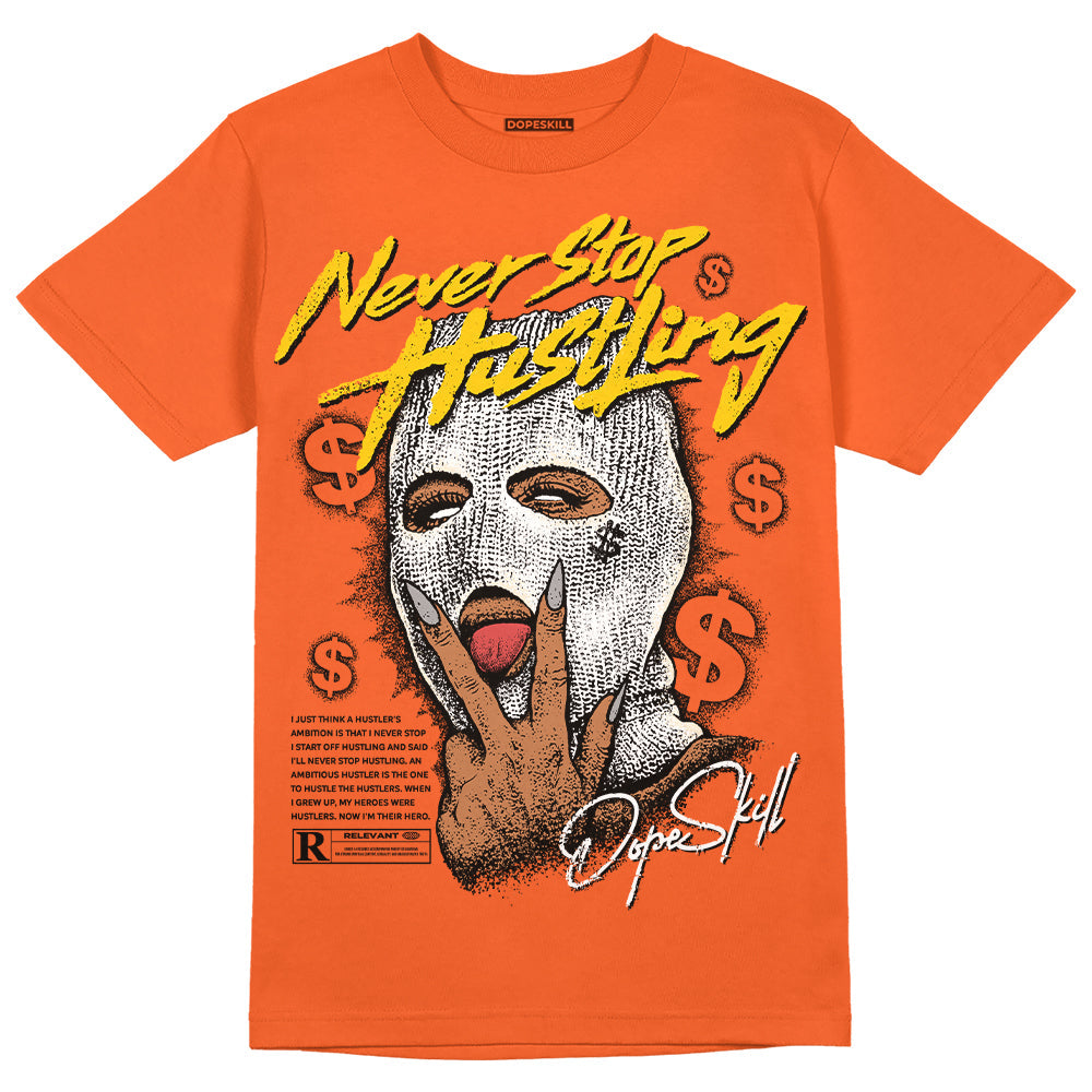 Georgia Peach 3s DopeSkill Orange T-shirt Never Stop Hustling Graphic