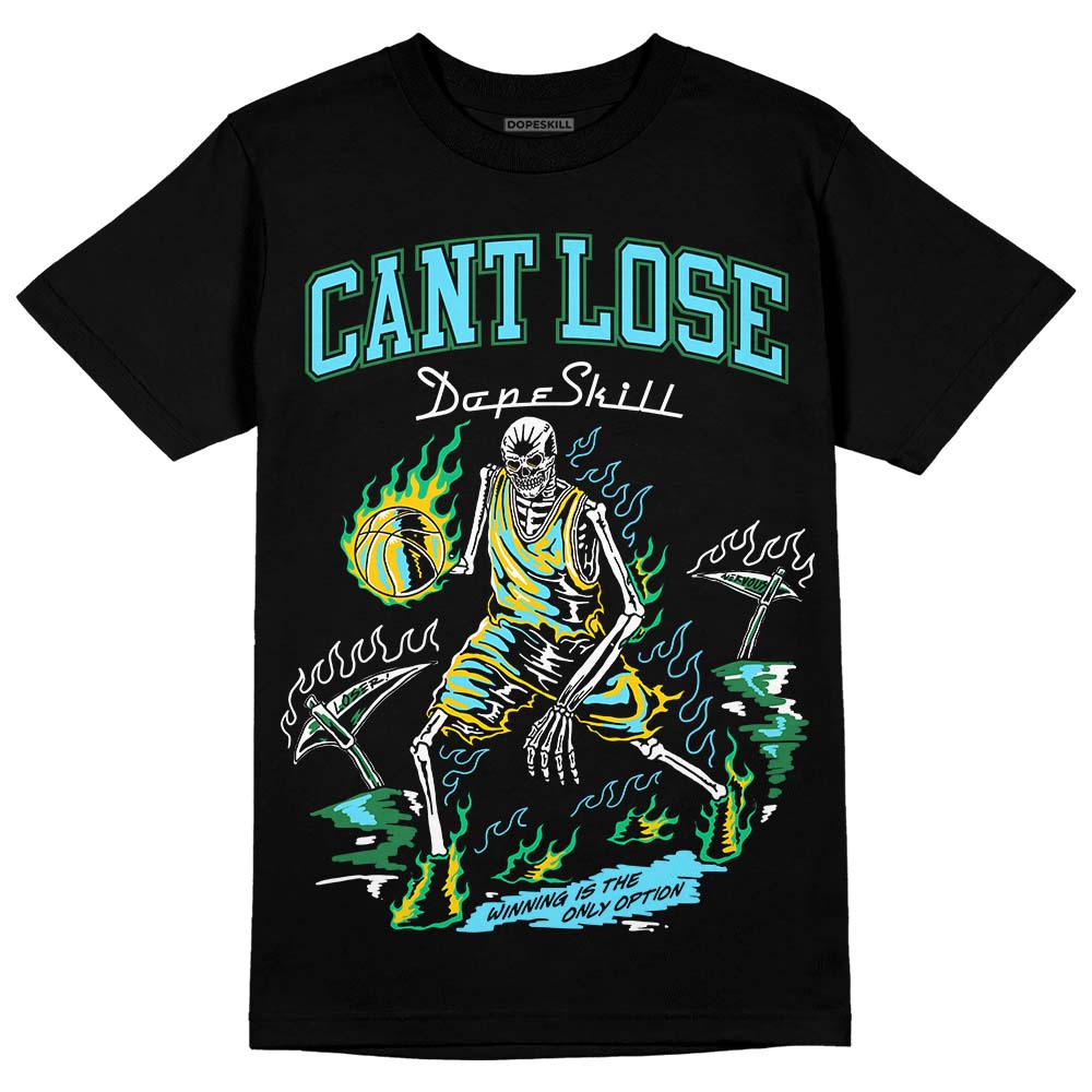Chunky Dunks DopeSkill T-Shirt Cant Lose Graphic
