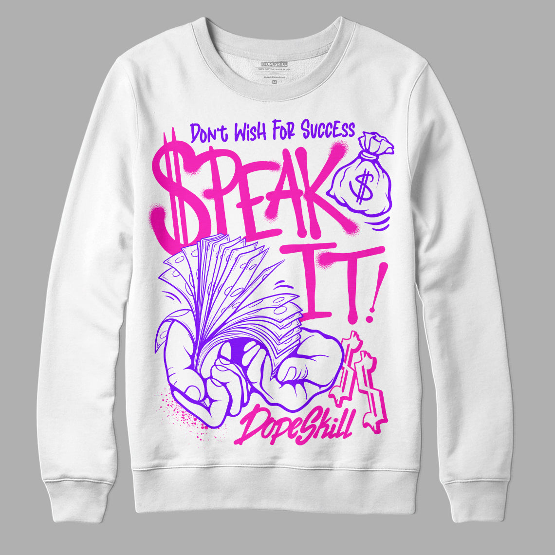 Dunk Active Fuchsia DopeSkill Sweatshirt Speak It Graphic