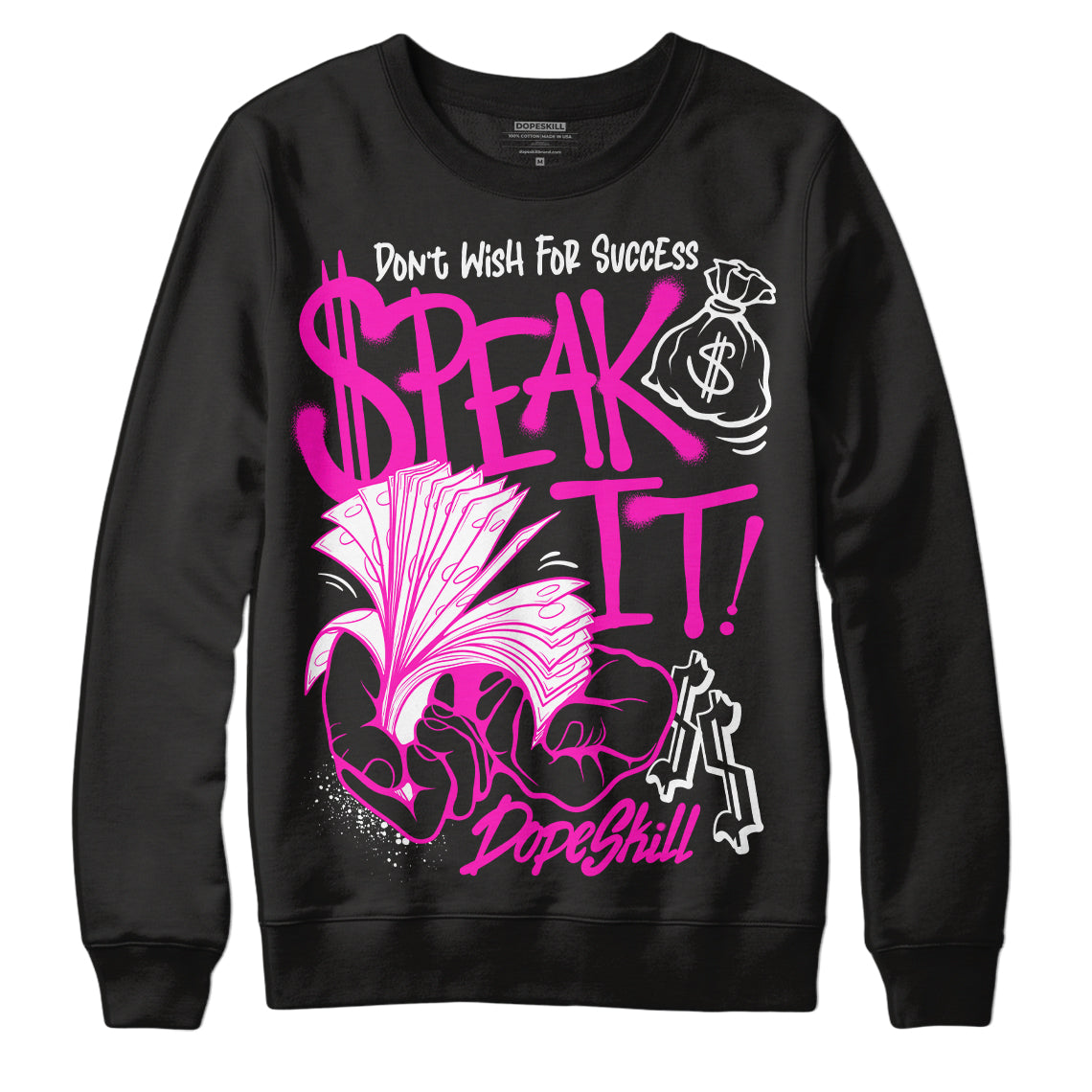 Dunk Active Fuchsia DopeSkill Sweatshirt Speak It Graphic