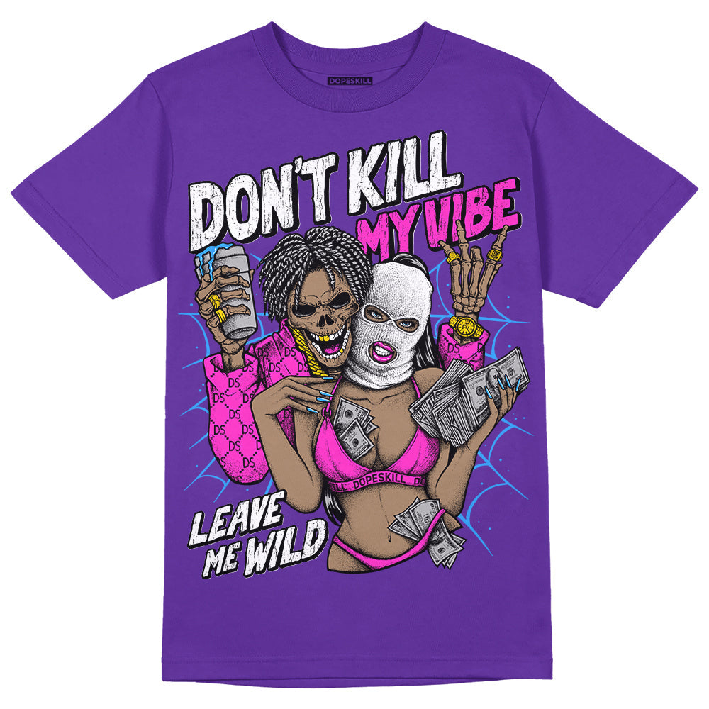 PURPLE Collection DopeSkill Purple T-shirt Don't Kill My Vibe Graphic