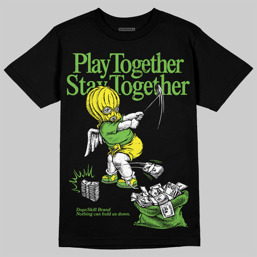 Neon Green Collection DopeSkill T-Shirt Play together, Stay together Graphic