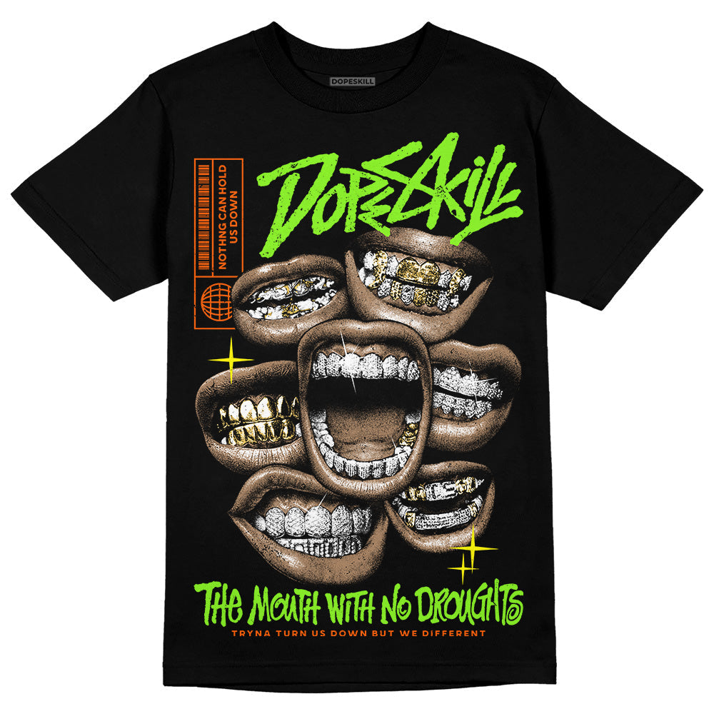 Neon Green Collection DopeSkill T-Shirt The Mouth With No Droughts Graphic
