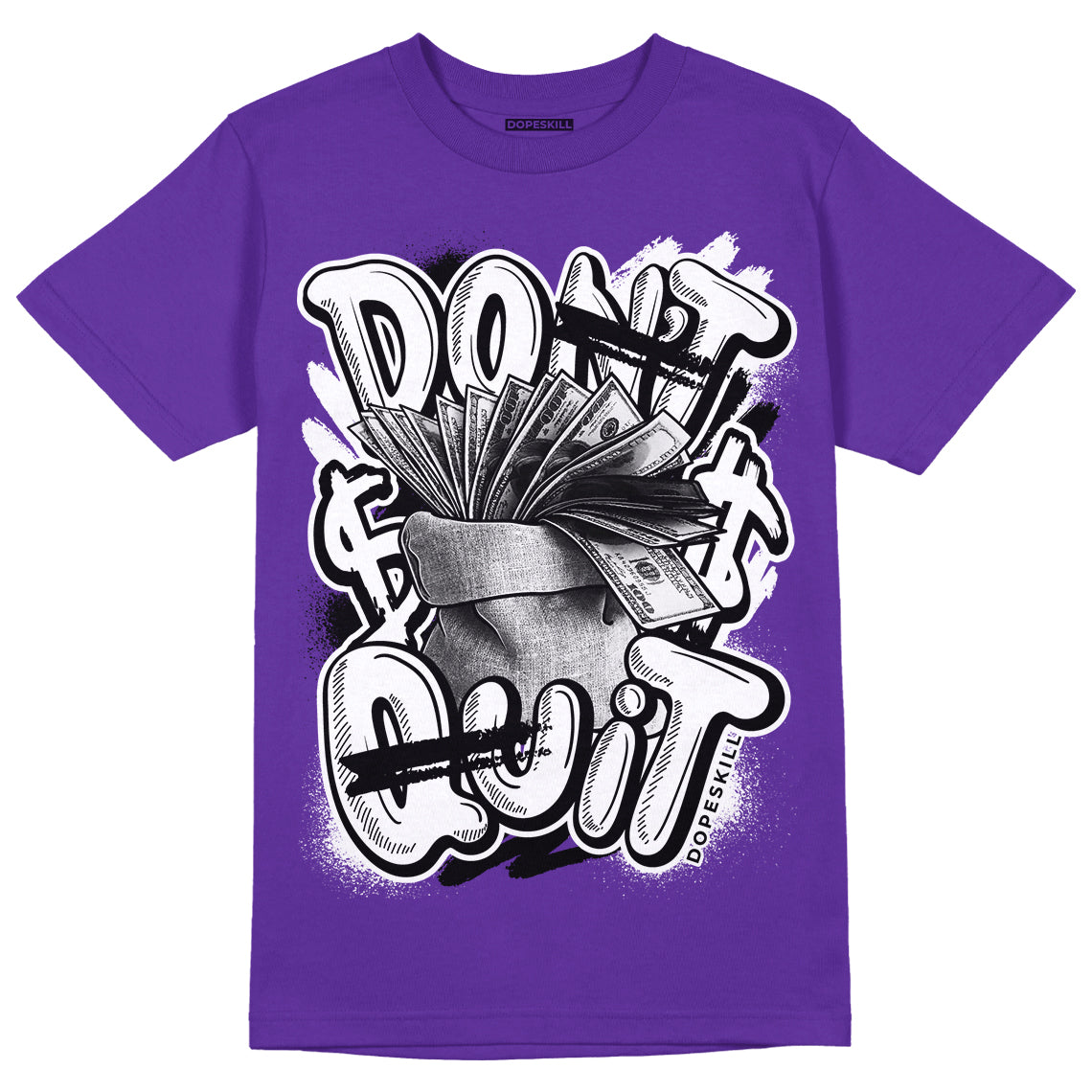 PURPLE Collection DopeSkill Purple T-shirt Don't Quit Graphic
