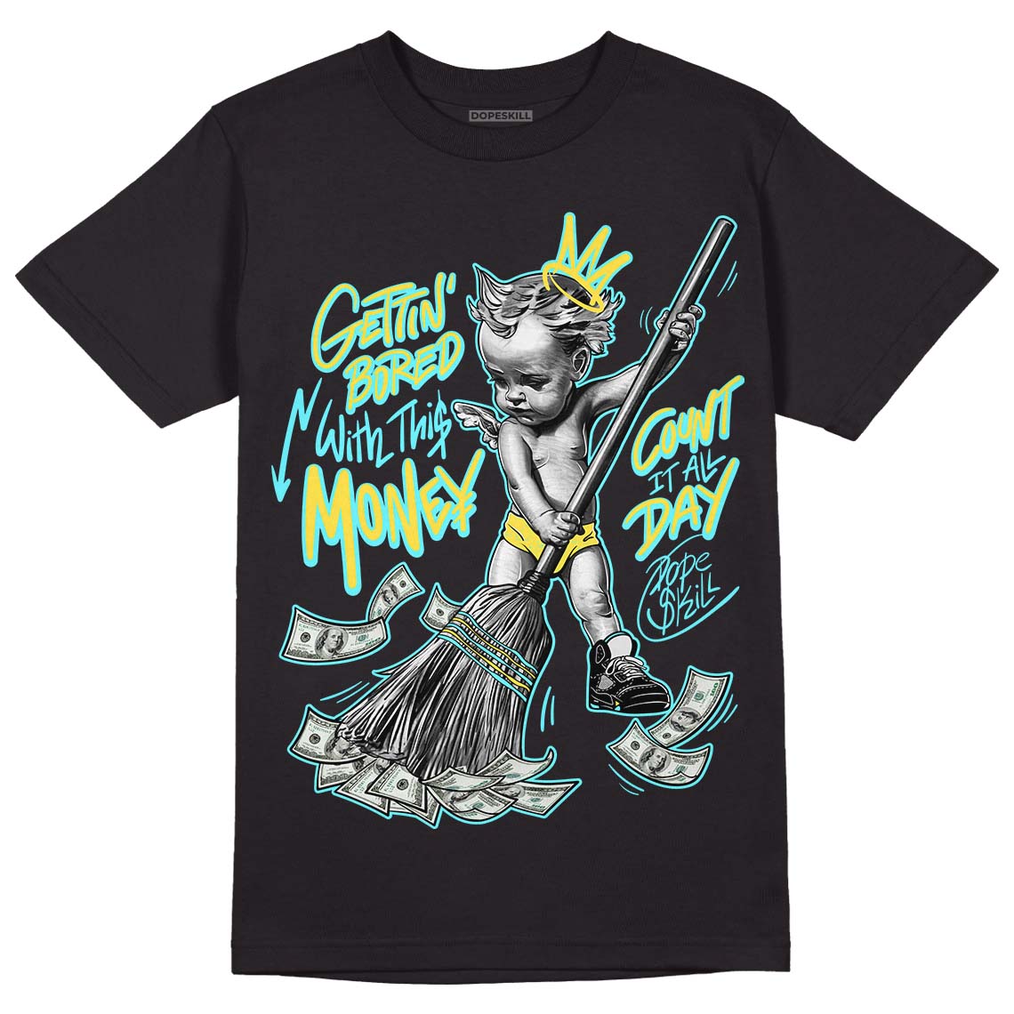 Aqua 5s DopeSkill T-Shirt Gettin Bored With This Money Graphic