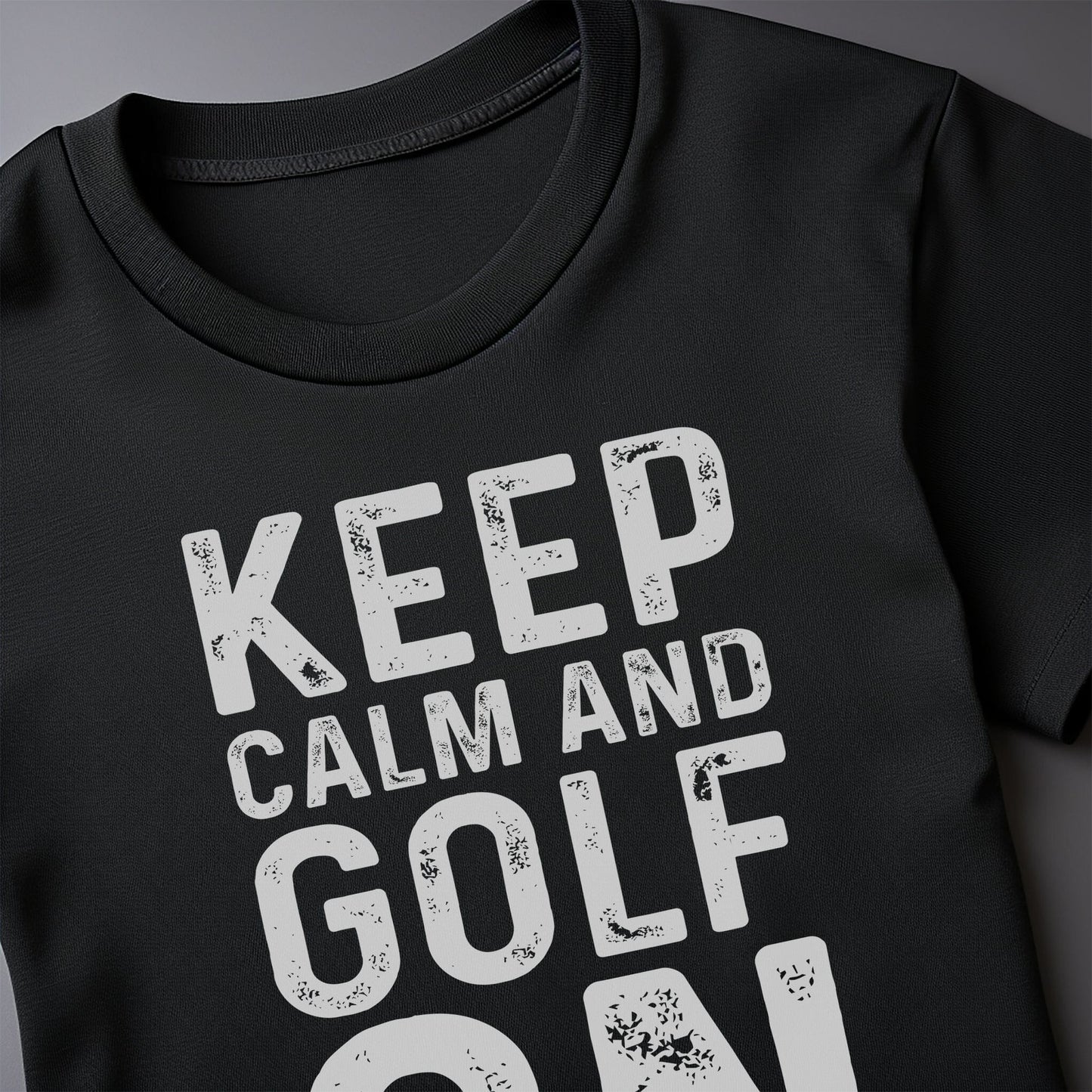 Keep Calm and Golf On T-Shirt ‚Äì