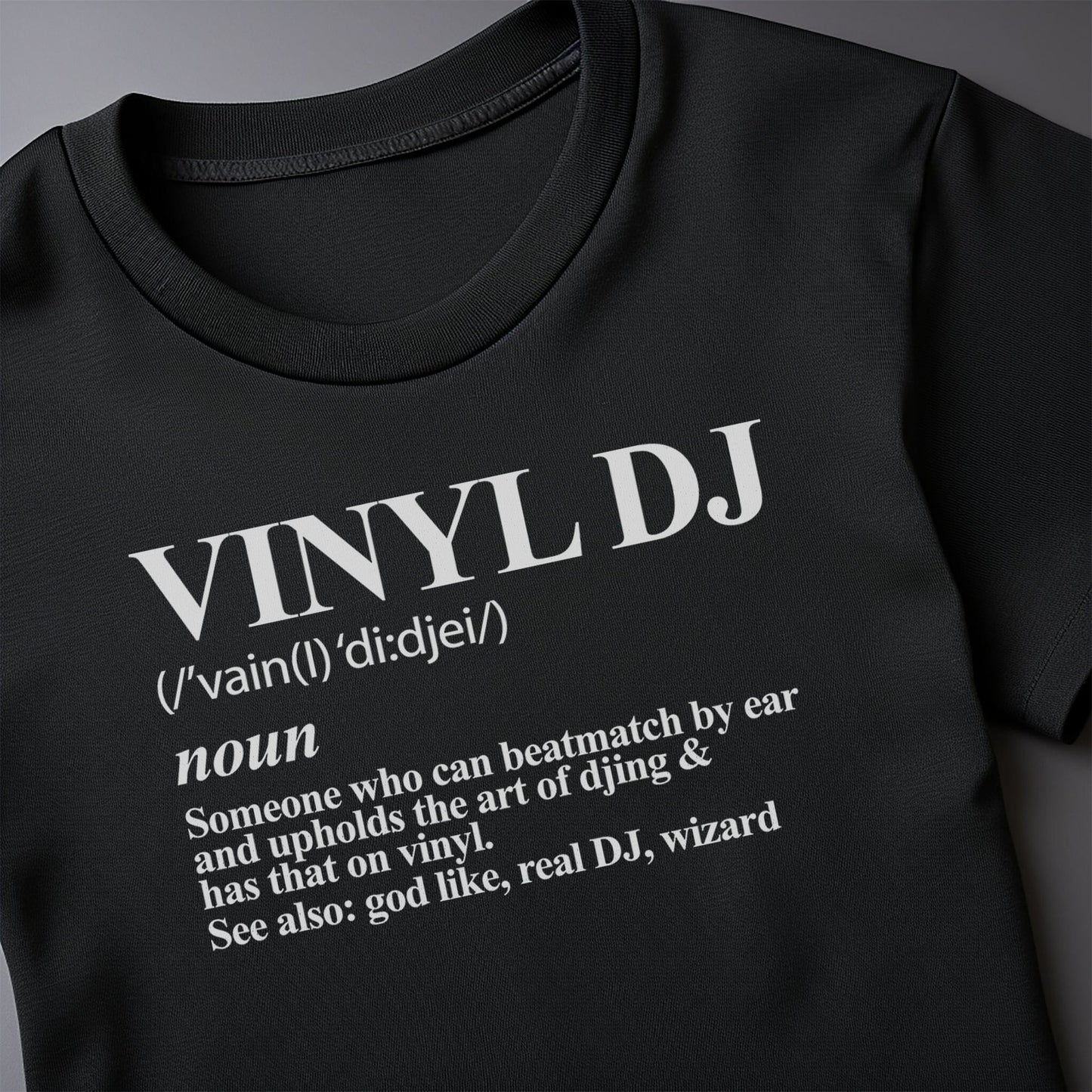 Vinyl DJ Meaning T-Shirt