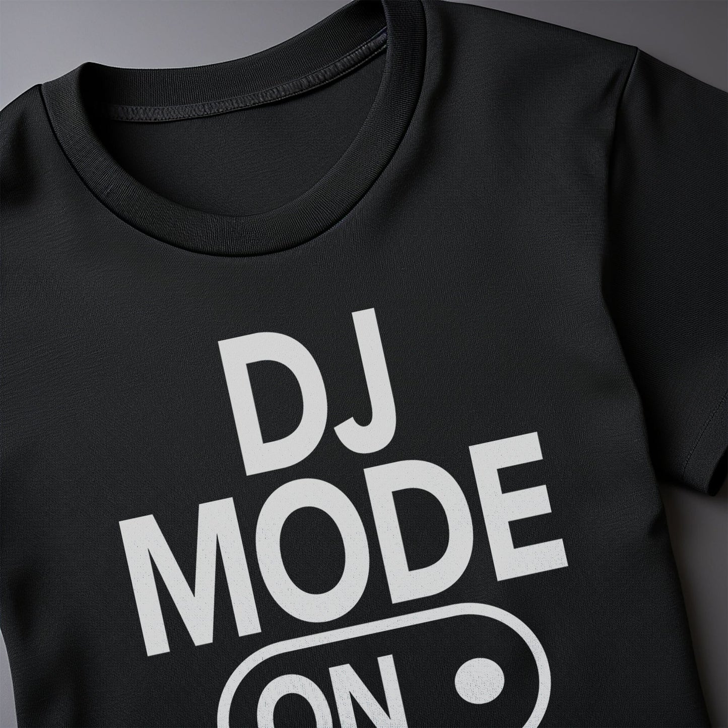 DJ Mode On T-Shirt