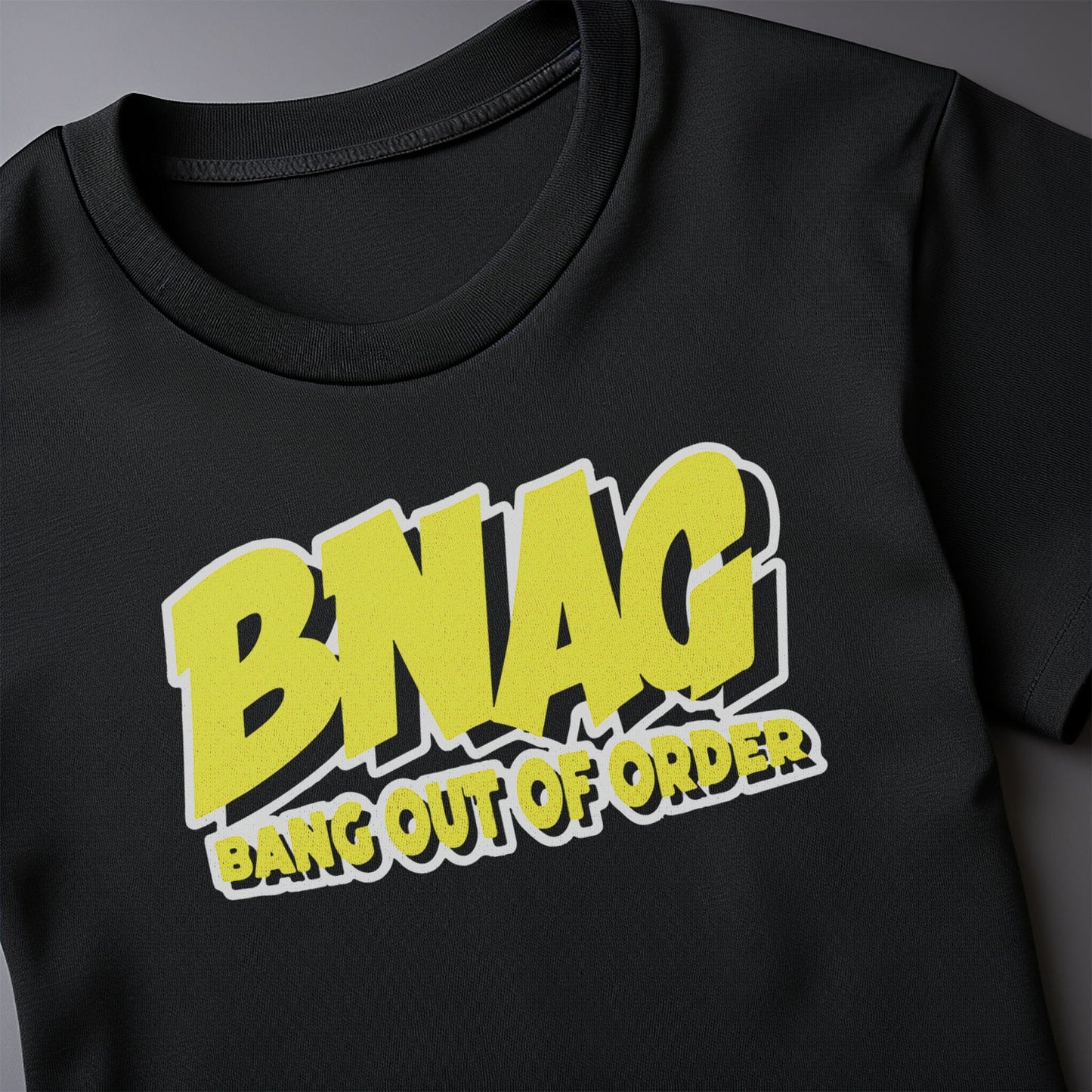 Bang Out of Order 2 T-Shirt