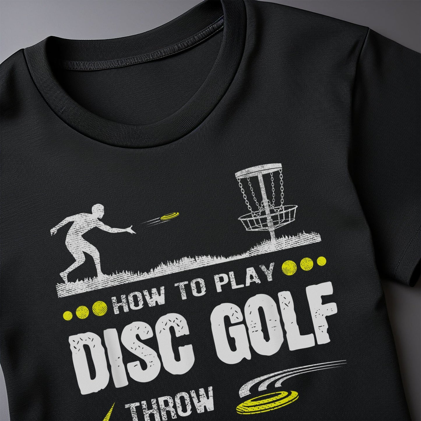 How to Play Disc Golf Frisbee Fun t-shirt