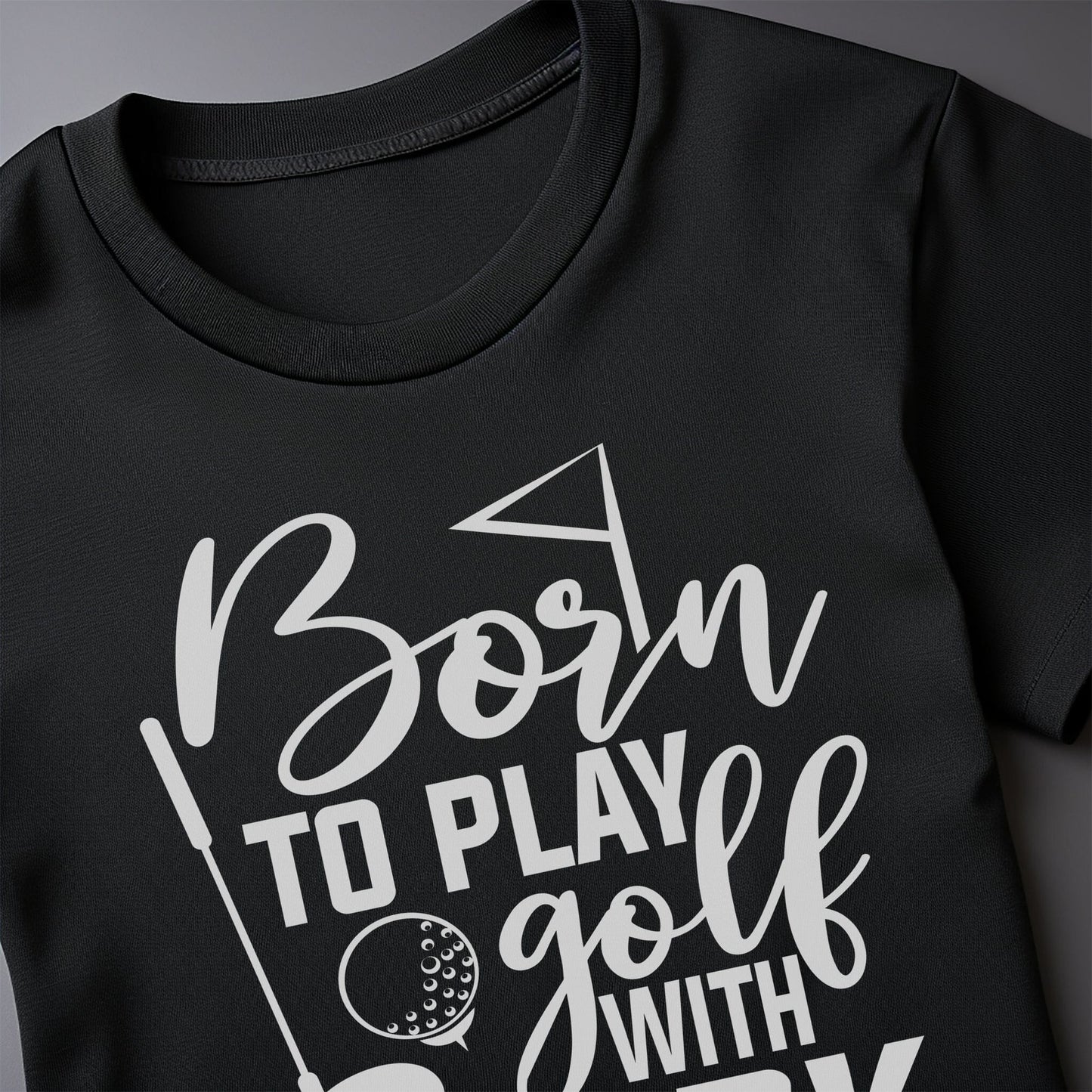 Golf-82 T-Shirt Born to Play Golf