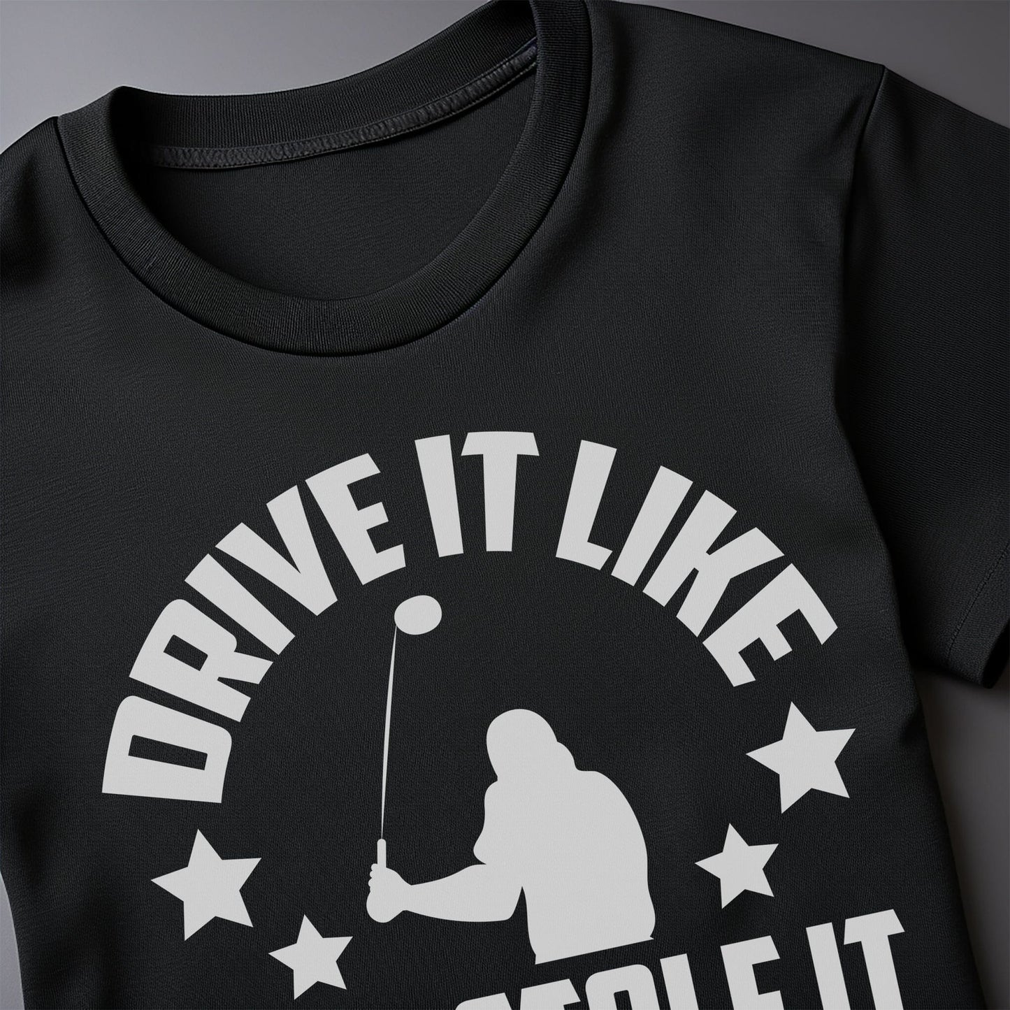 Golf-53 t-shirt Drive Like You
