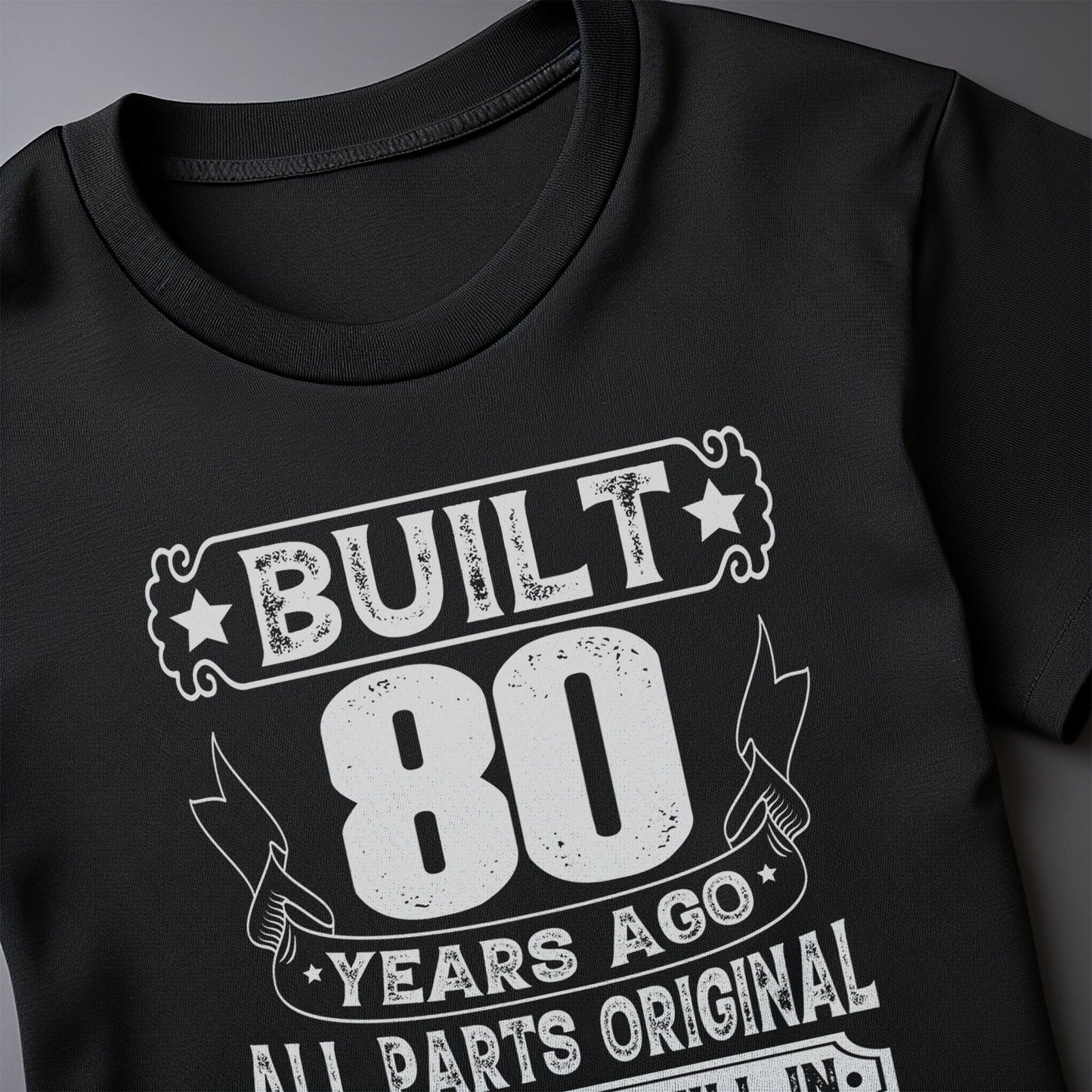 Built 80 Years Ago T-Shirt