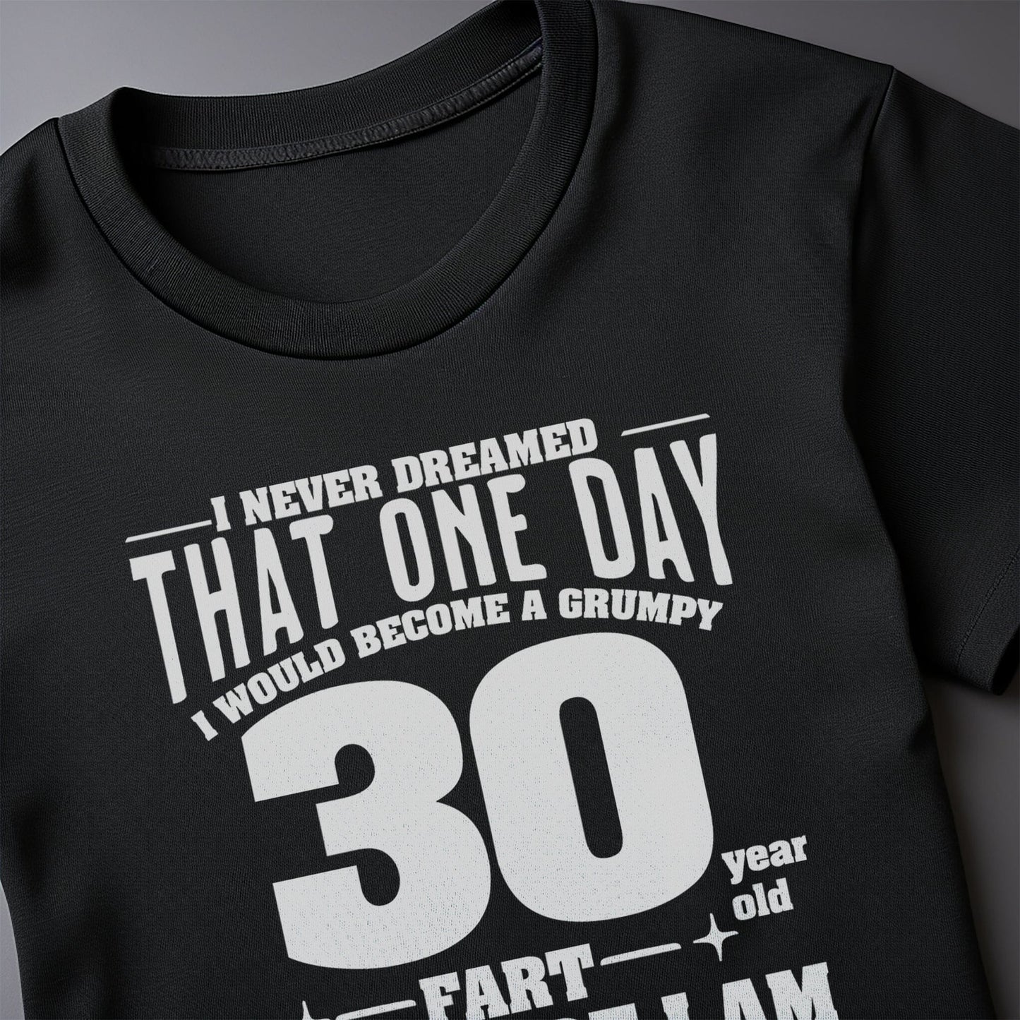 Grumpy Old Fart 30 t-shirt