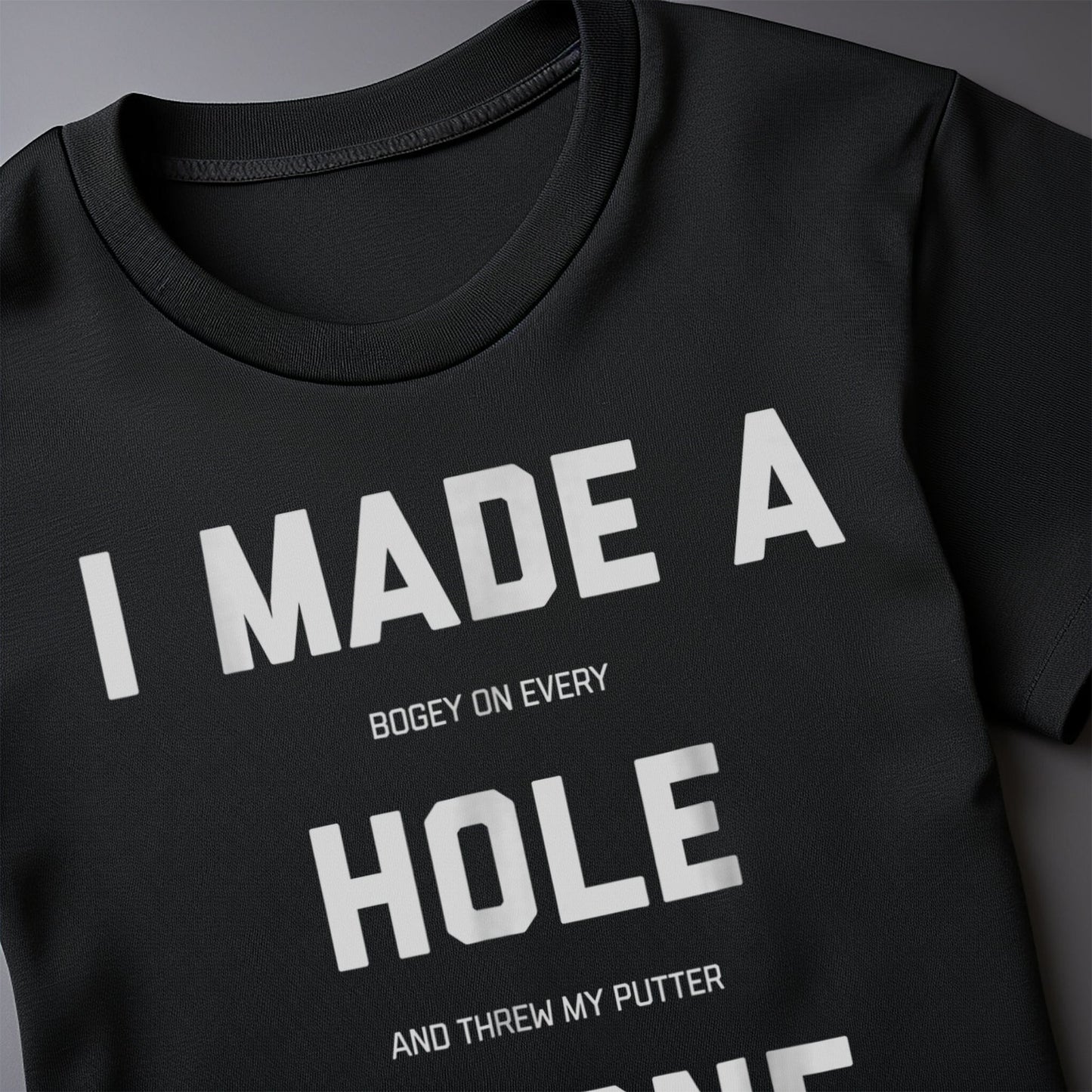 Hole in One T-Shirt