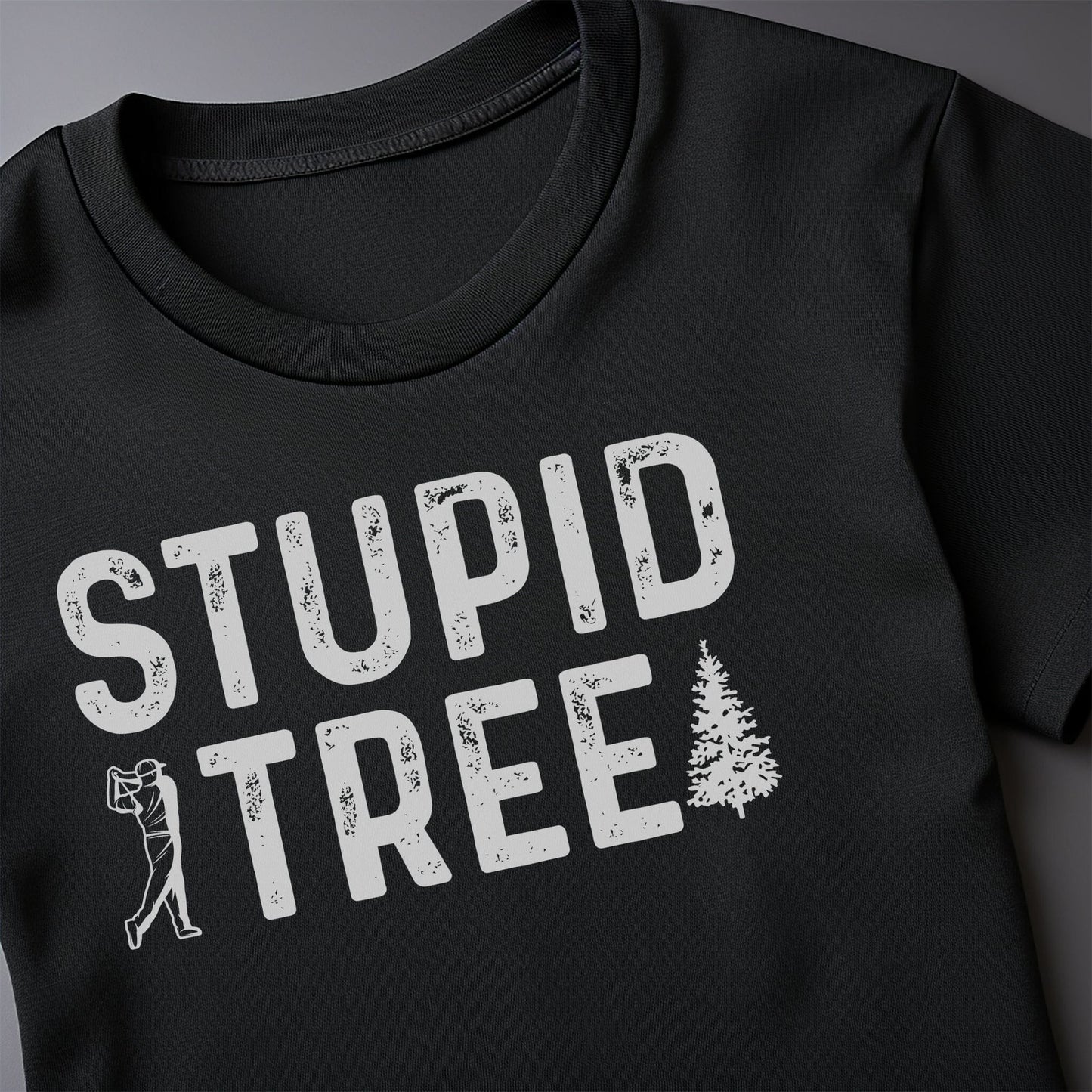 Stupid Tree 2 Golf T-Shirt