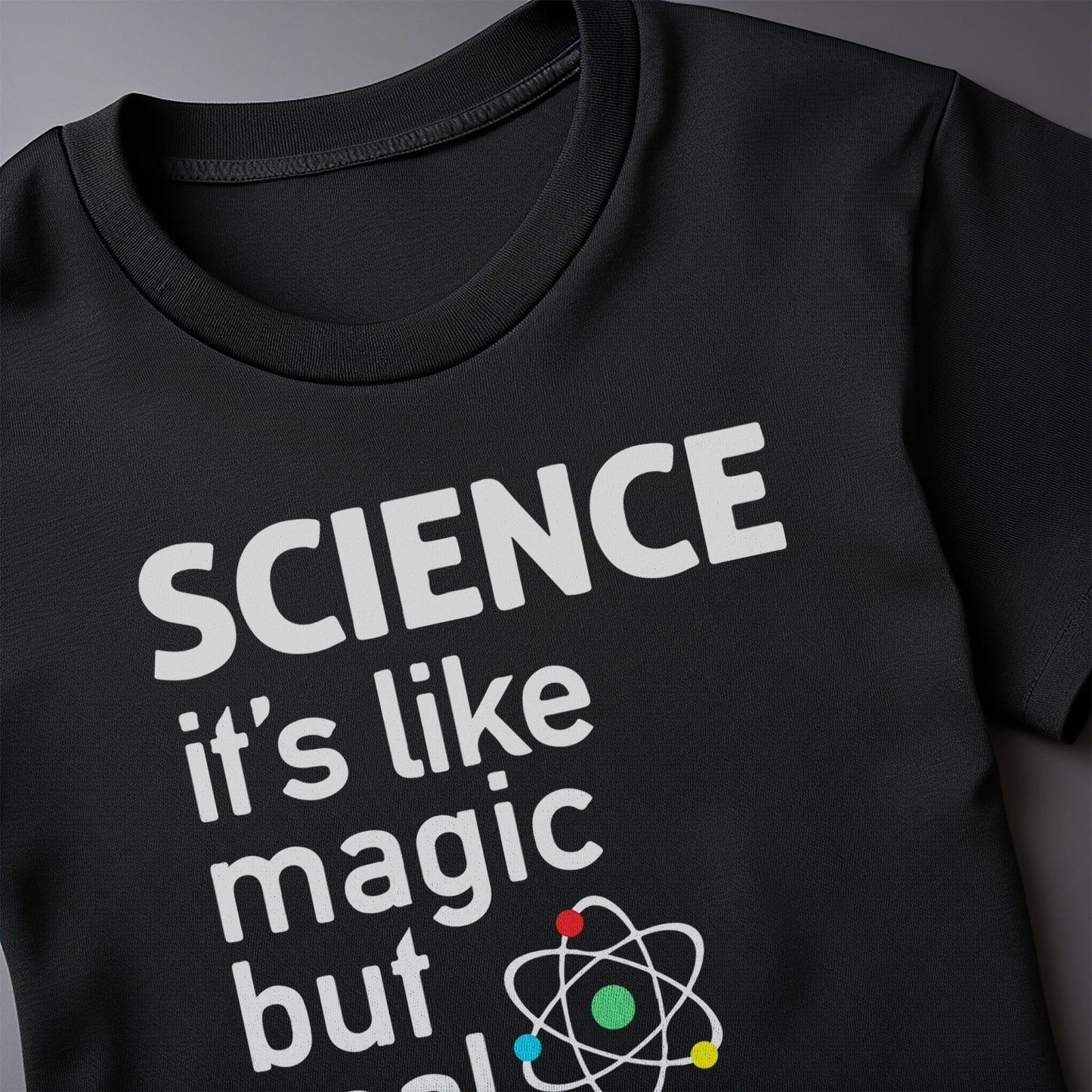 Science is Magic but Real 2 T-Shirt