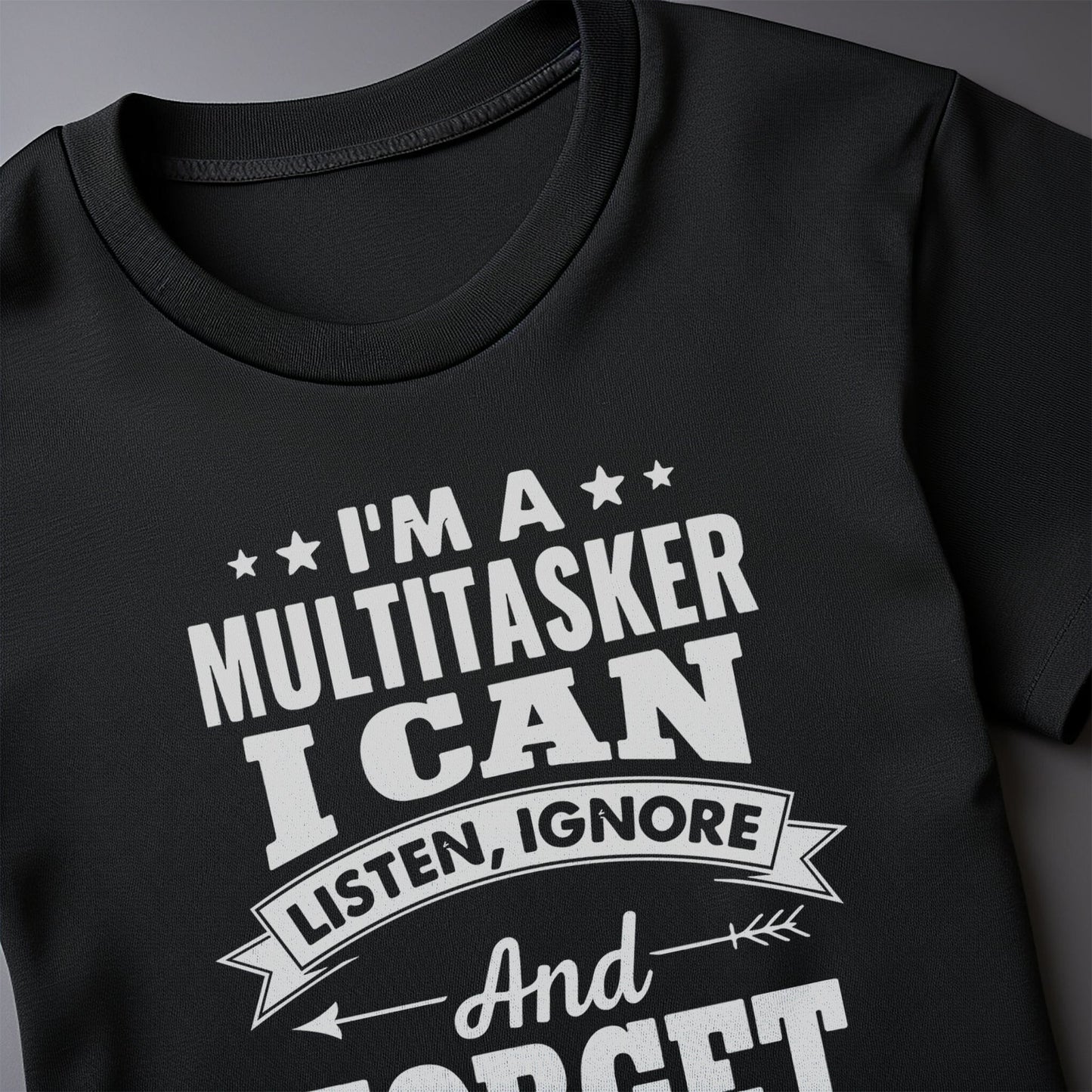 Multitasker 2 T-Shirt