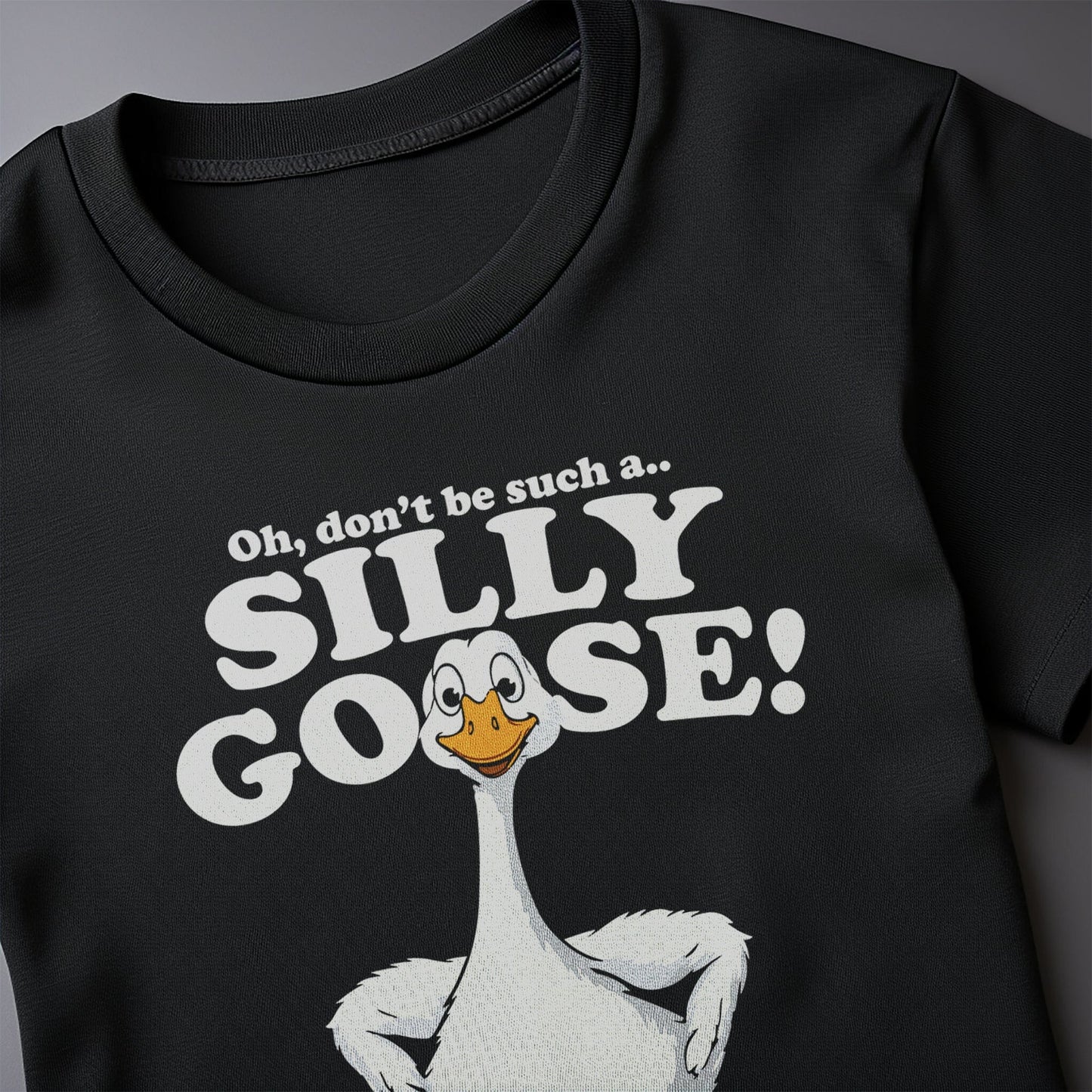Silly Goose 1 T-Shirt