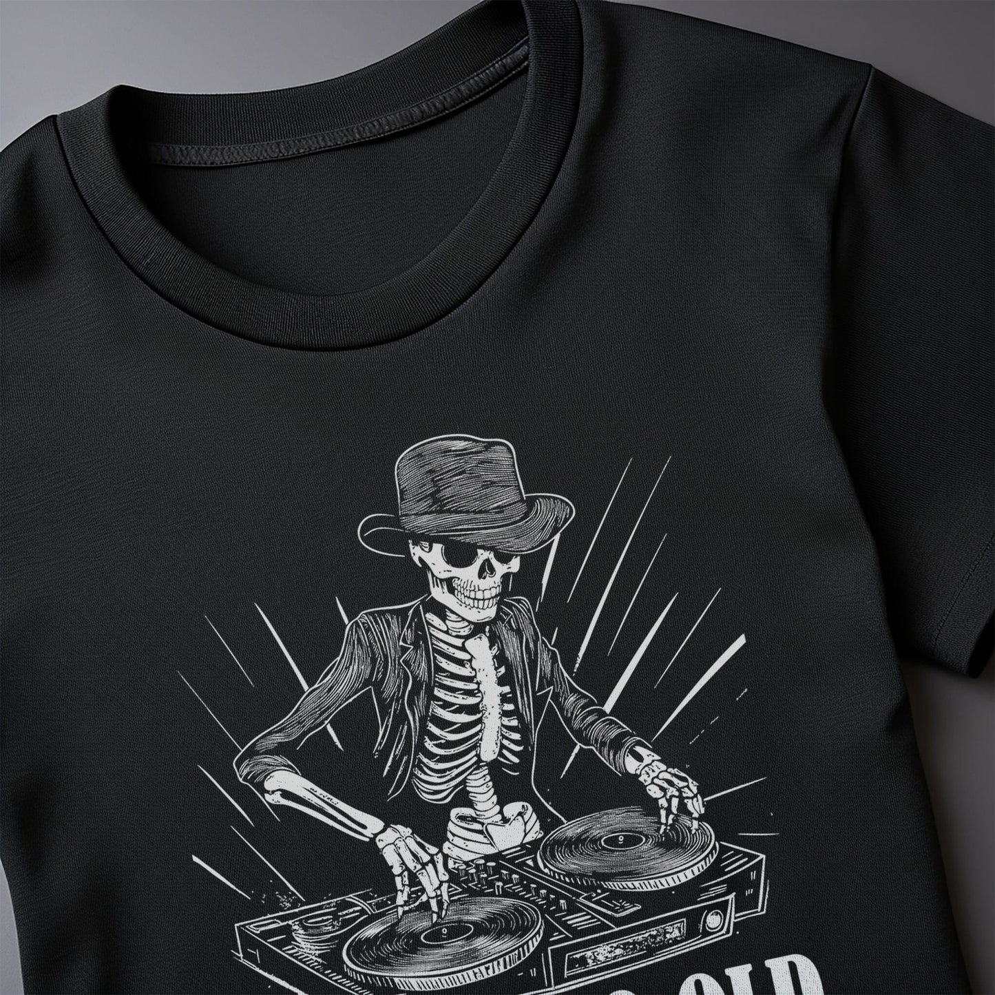 Too Old DJ 1 T-Shirt