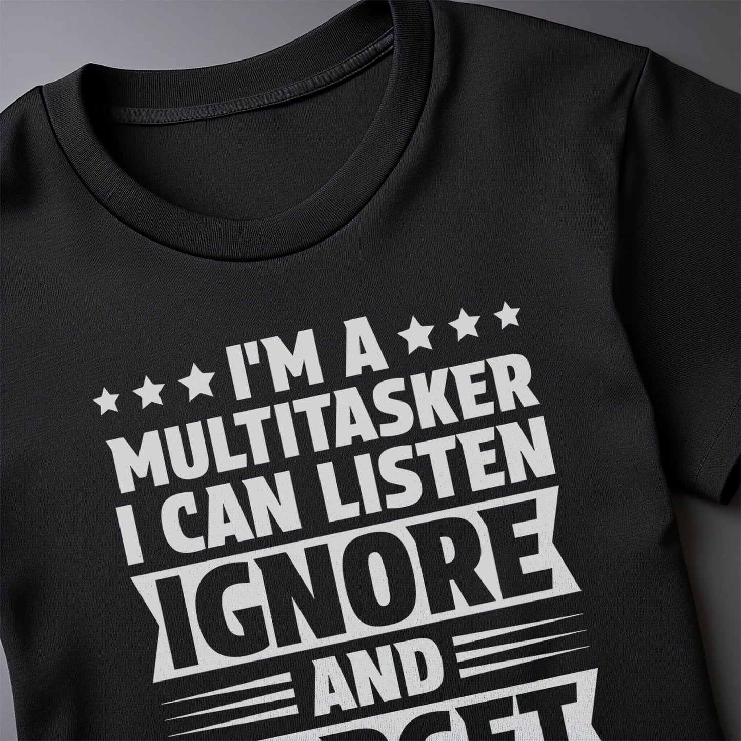 Multitasker T-Shirt