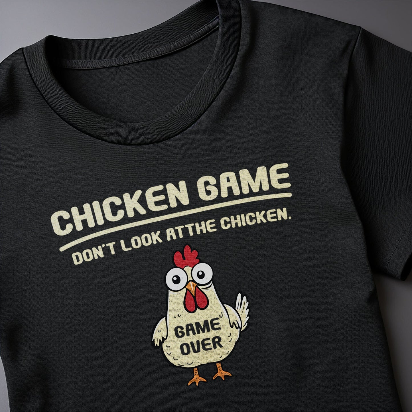 Chicken Game 1 T-shirt