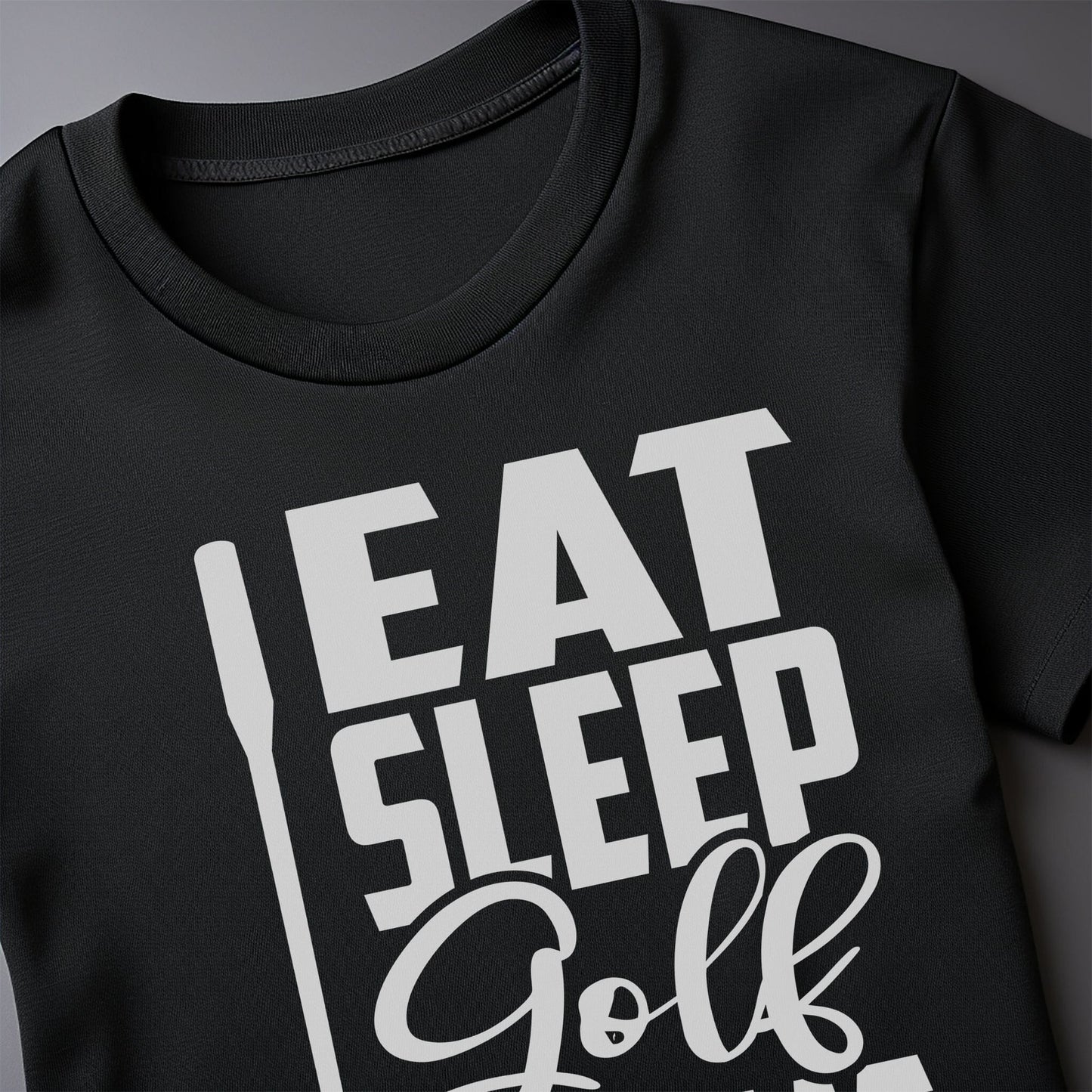 Golf-92 T-Shirt Eat, Sleep, Golf,