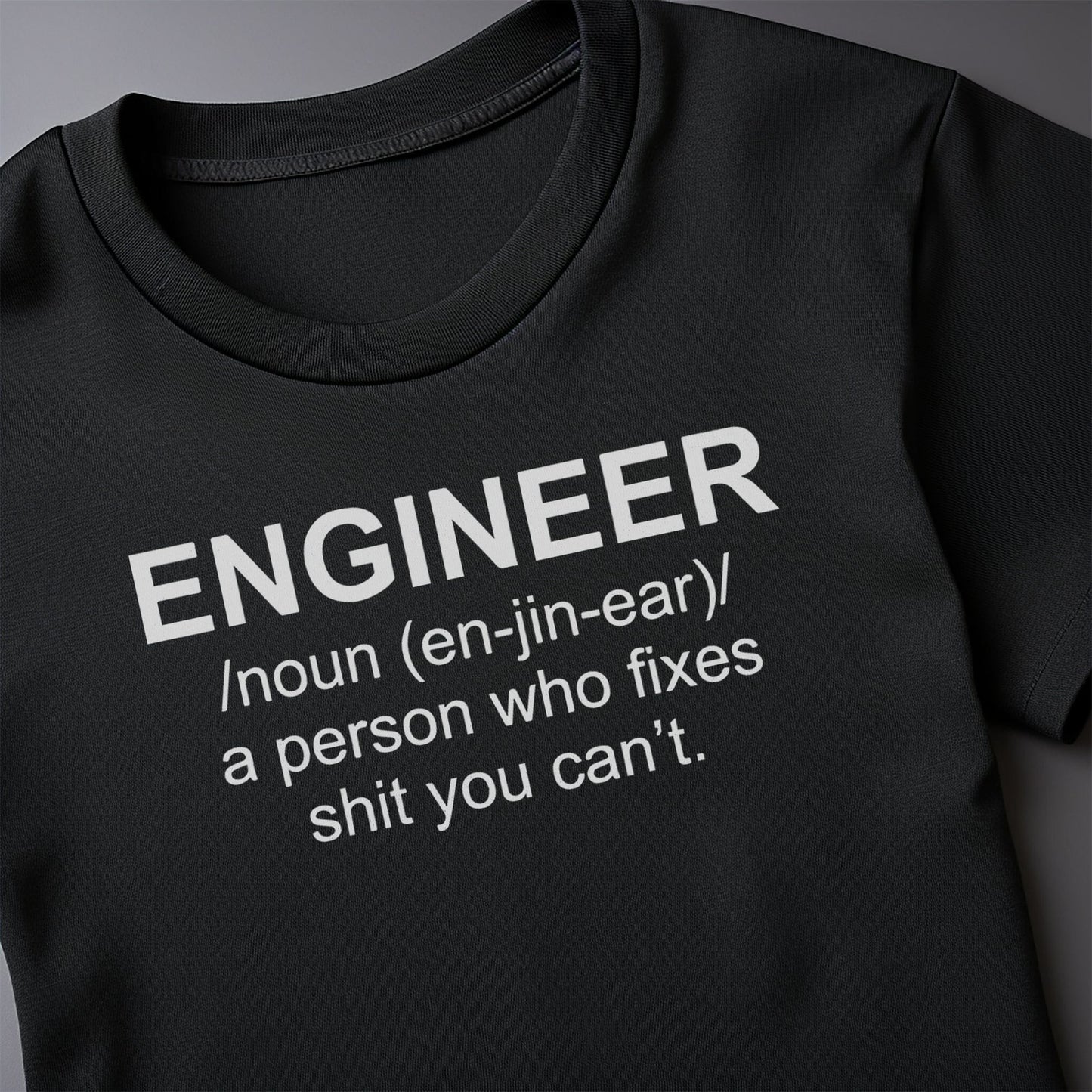 Engineer Meaning 2 T-Shirt