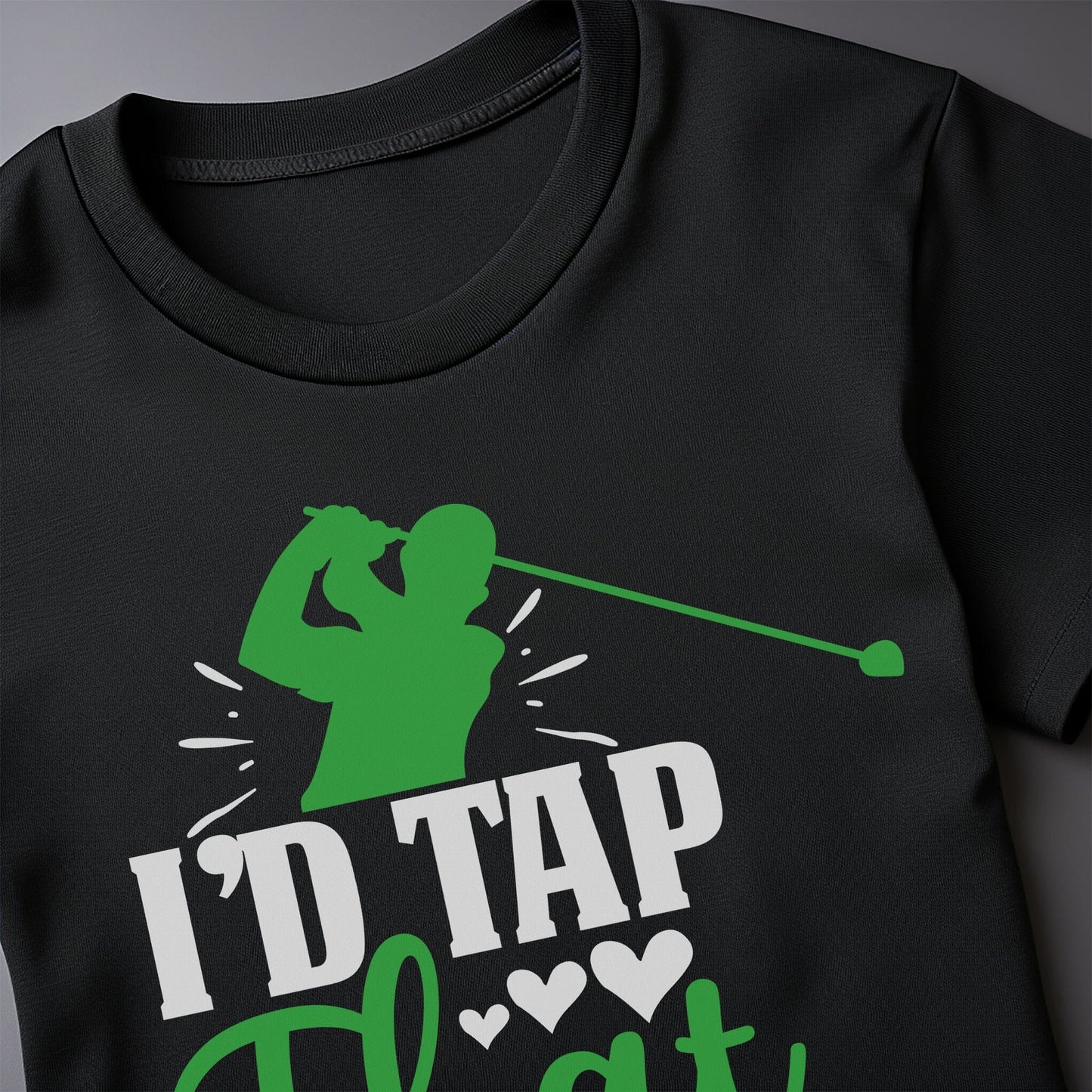 I‚Äôd Tap That-01 T-Shirt - Hilarious