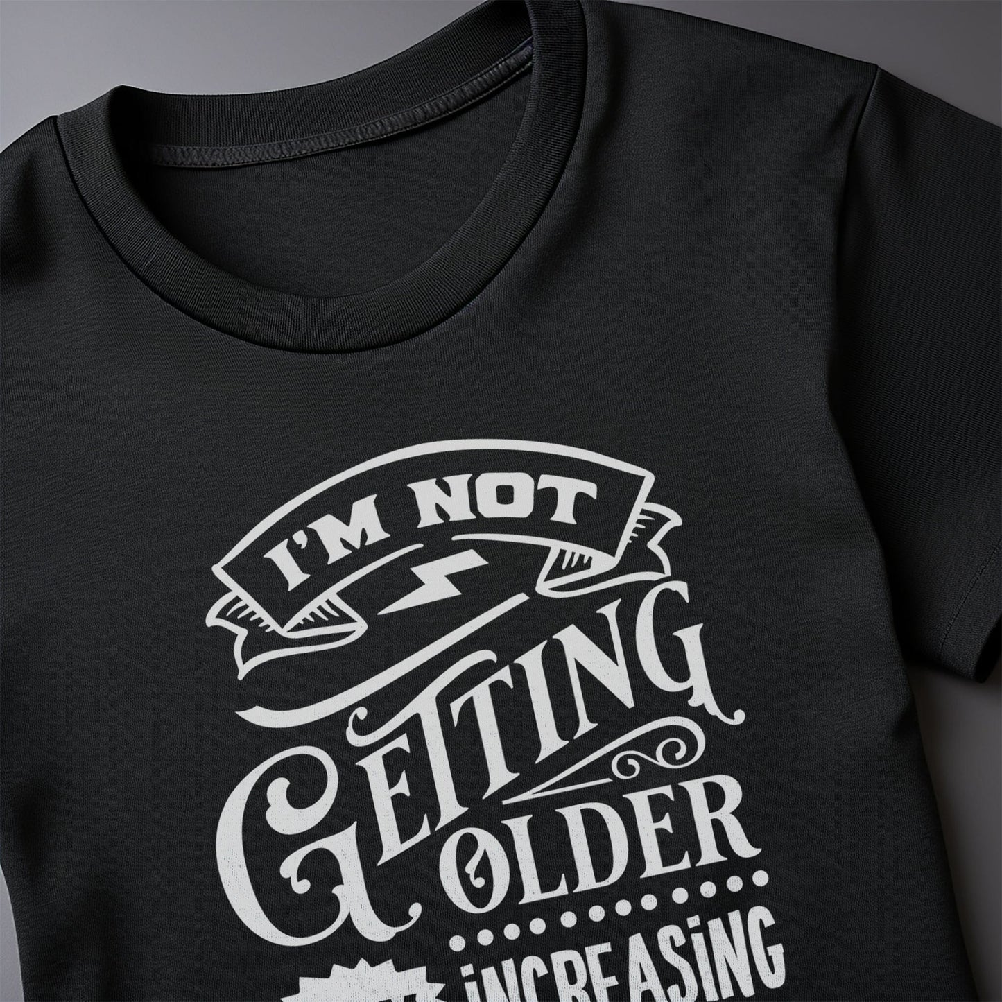Just Increasing in Value T-shirt