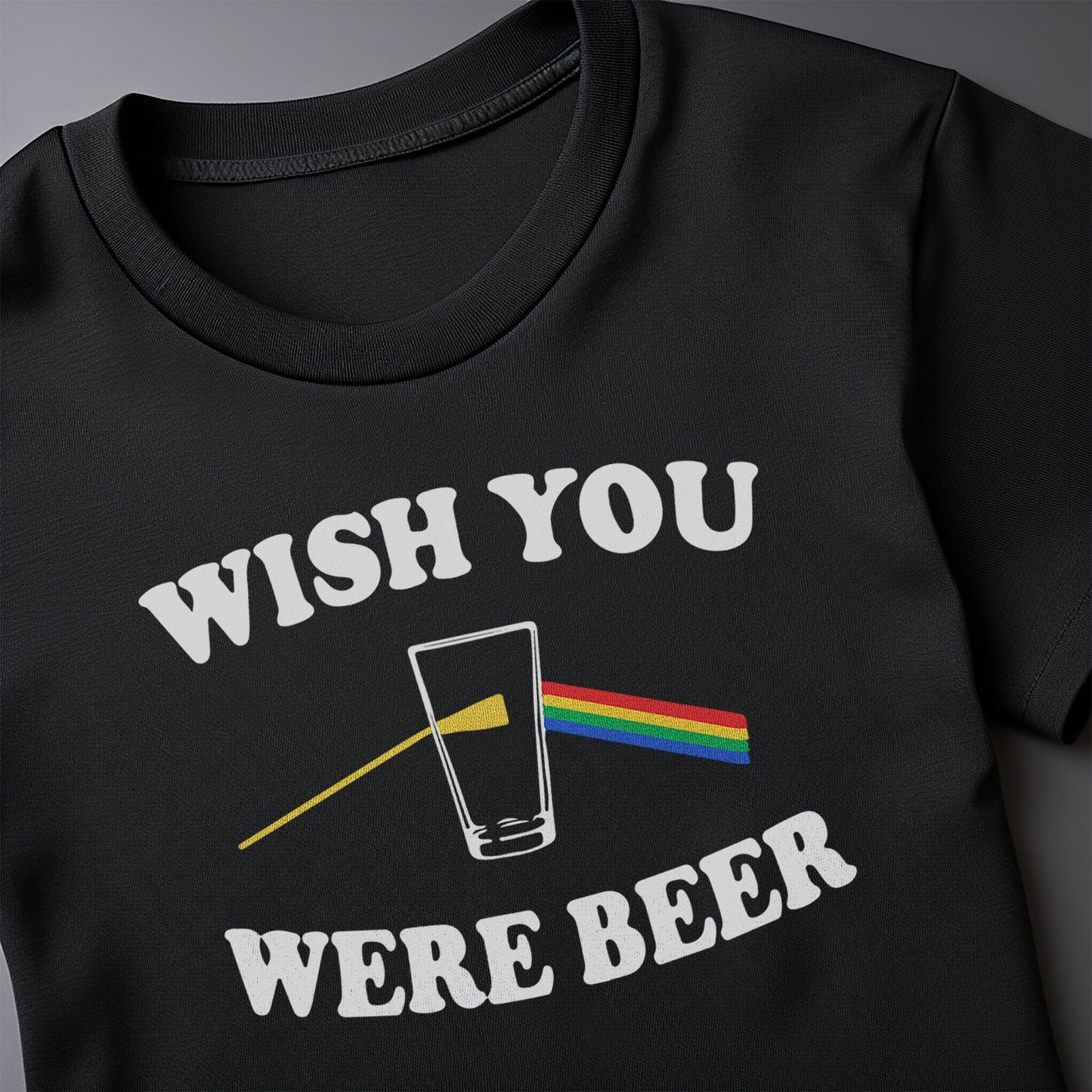 Wish You Were Beer Prism T-Shirt