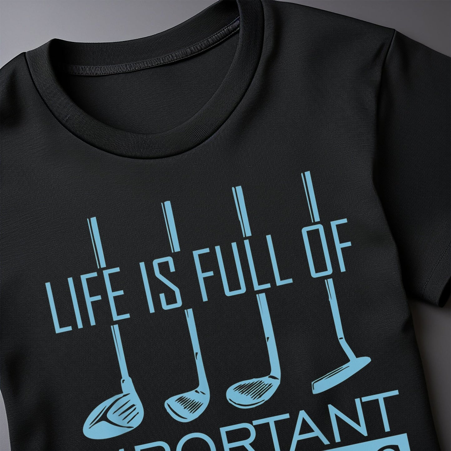 Life is Full of Important Choices t-shirt