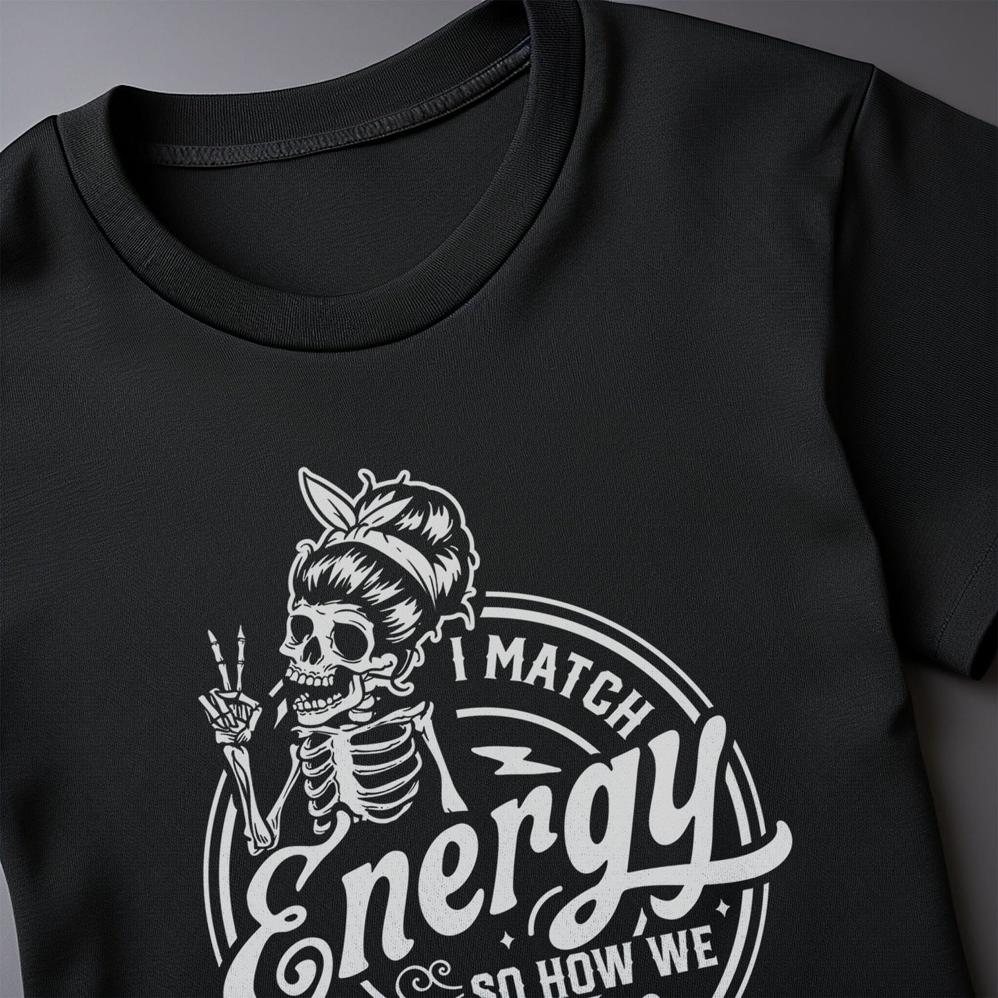 I Match Energy Skeleton T-Shirt