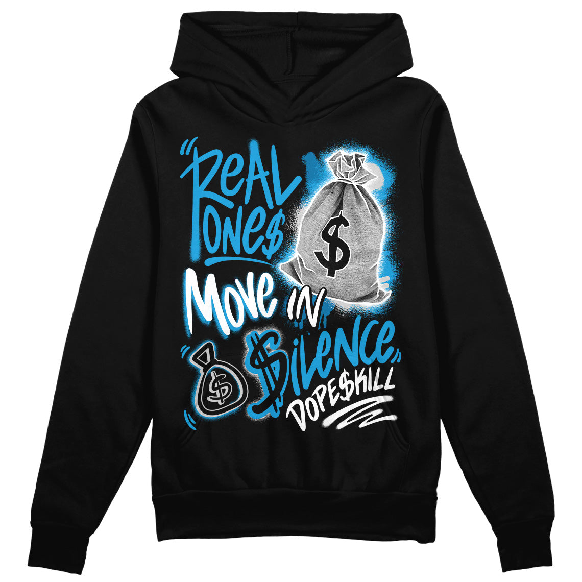 Military Blue 4s DopeSkill Hoodie Sweatshirt Real Ones Move In Silence Graphic
